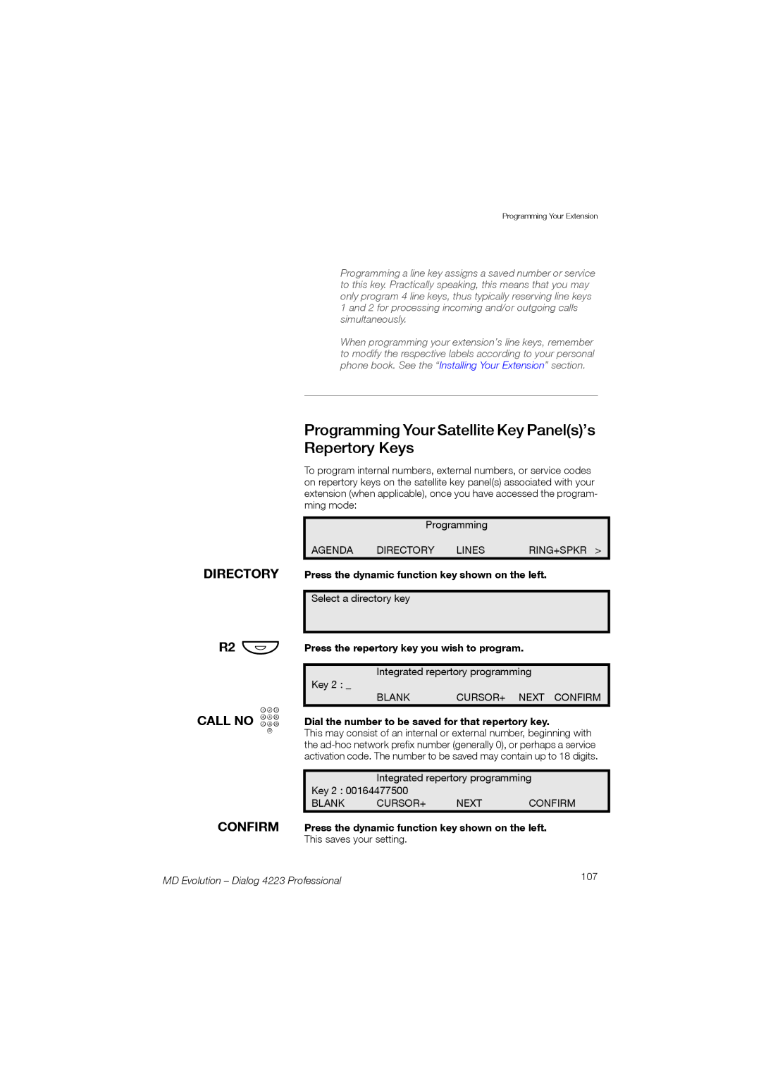Aastra Telecom 4223 manual Programming Your Satellite Key Panels’s Repertory Keys, Directory, R2 Ô Call no z 