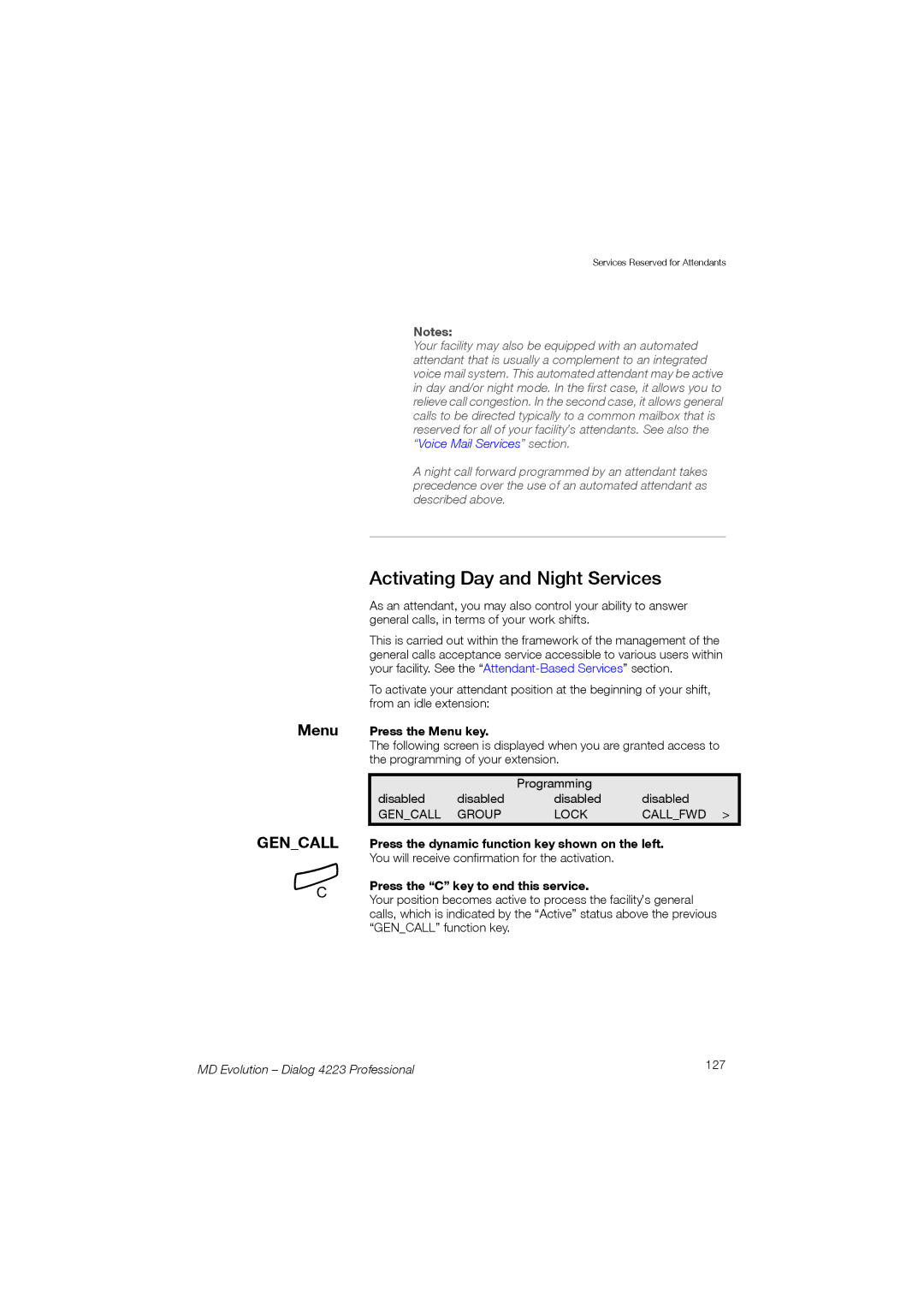 Aastra Telecom manual Activating Day and Night Services, MD Evolution Dialog 4223 Professional 127 