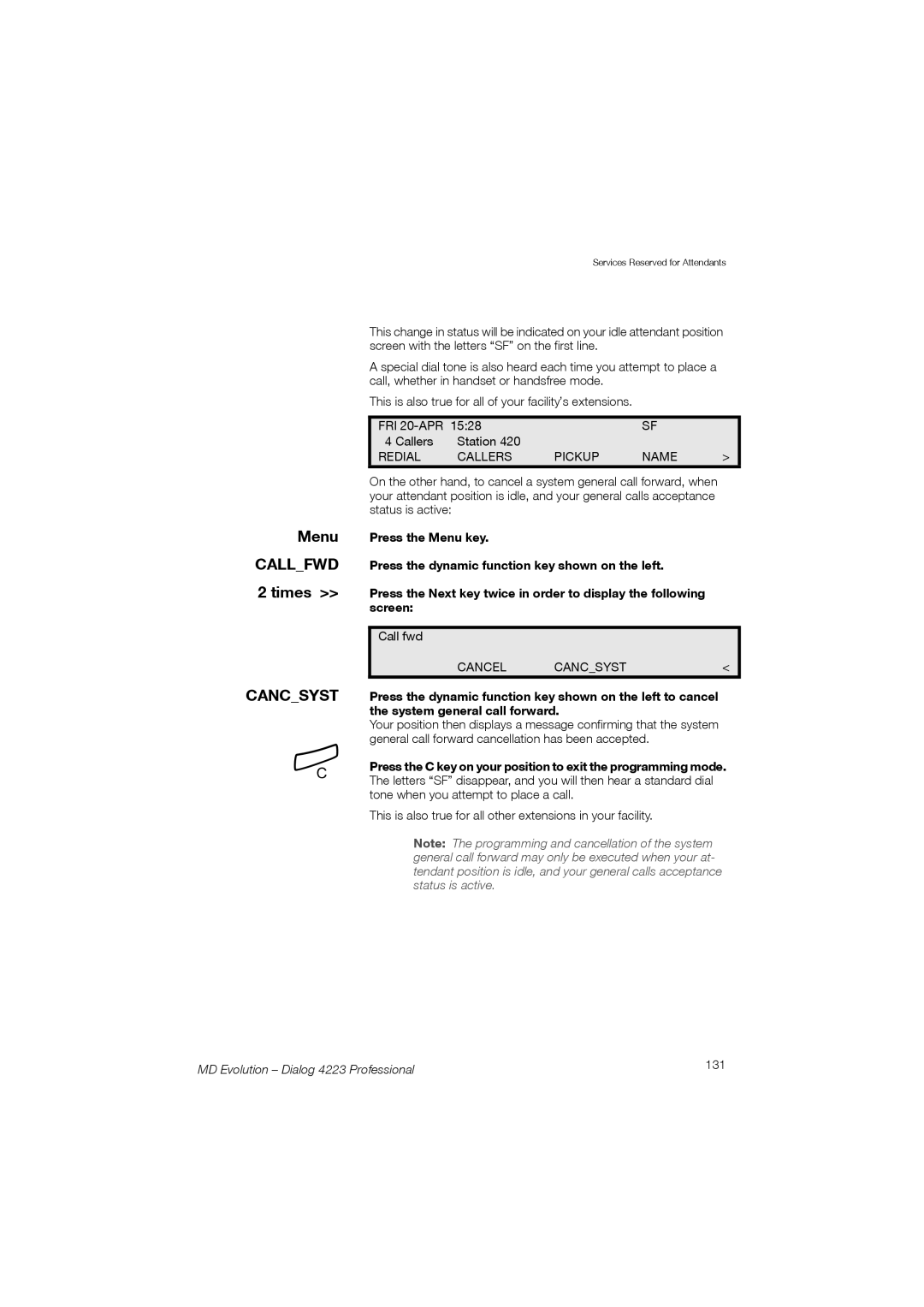 Aastra Telecom manual Menu Callfwd 2 times, Cancsyst, MD Evolution Dialog 4223 Professional 131 