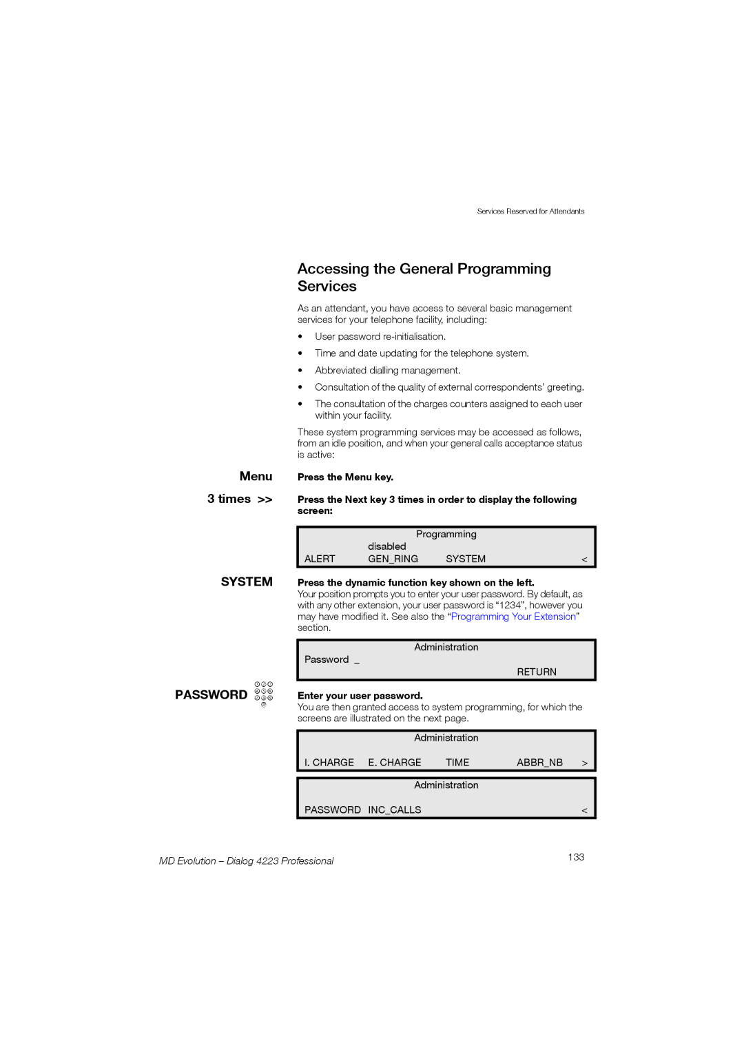 Aastra Telecom manual Accessing the General Programming Services, MD Evolution Dialog 4223 Professional 133 