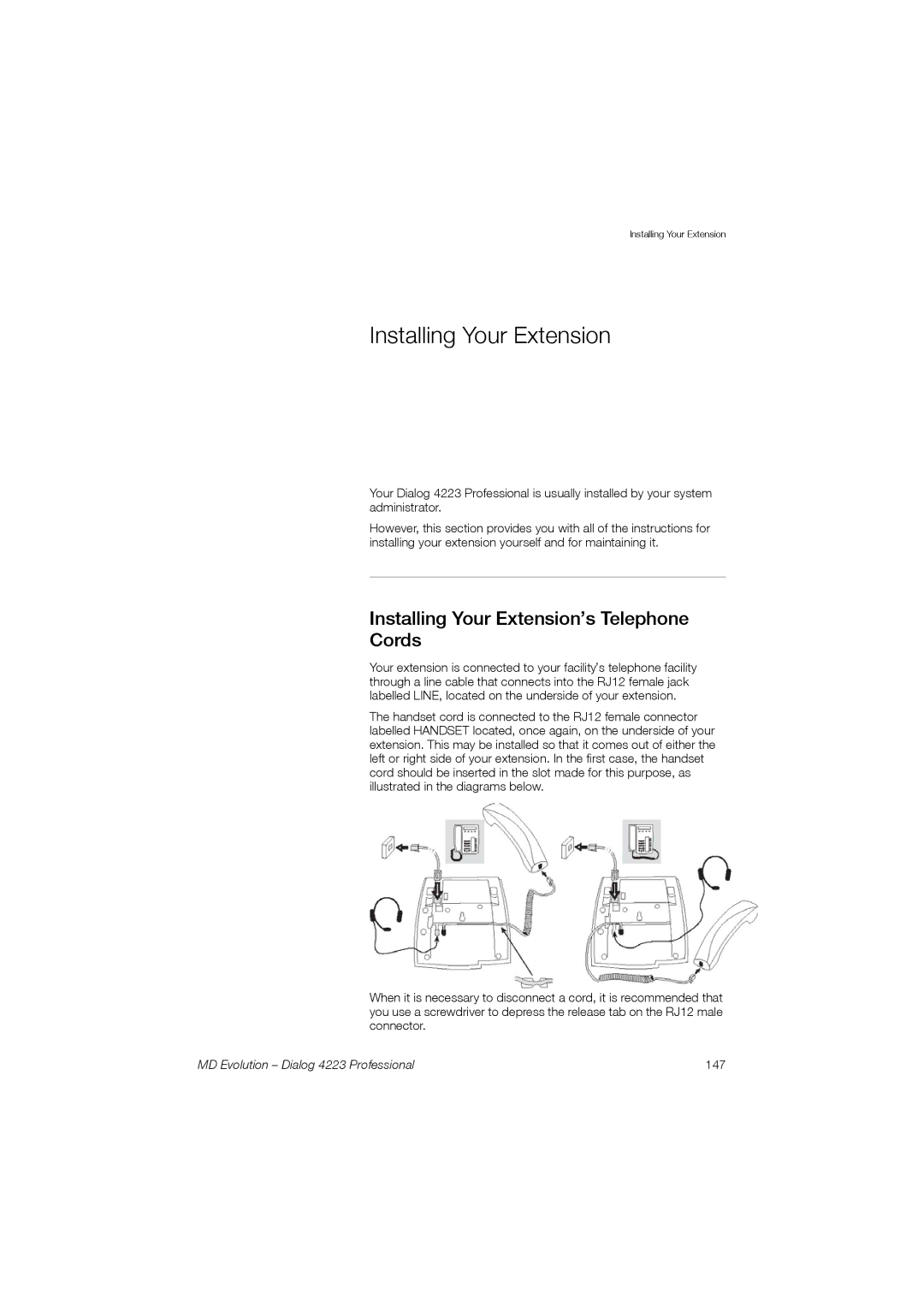 Aastra Telecom manual Installing Your Extension’s Telephone Cords, MD Evolution Dialog 4223 Professional 147 