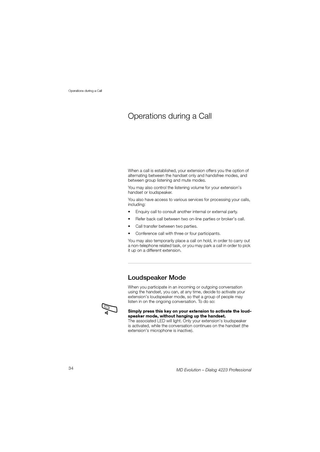 Aastra Telecom 4223 manual Operations during a Call, Loudspeaker Mode 