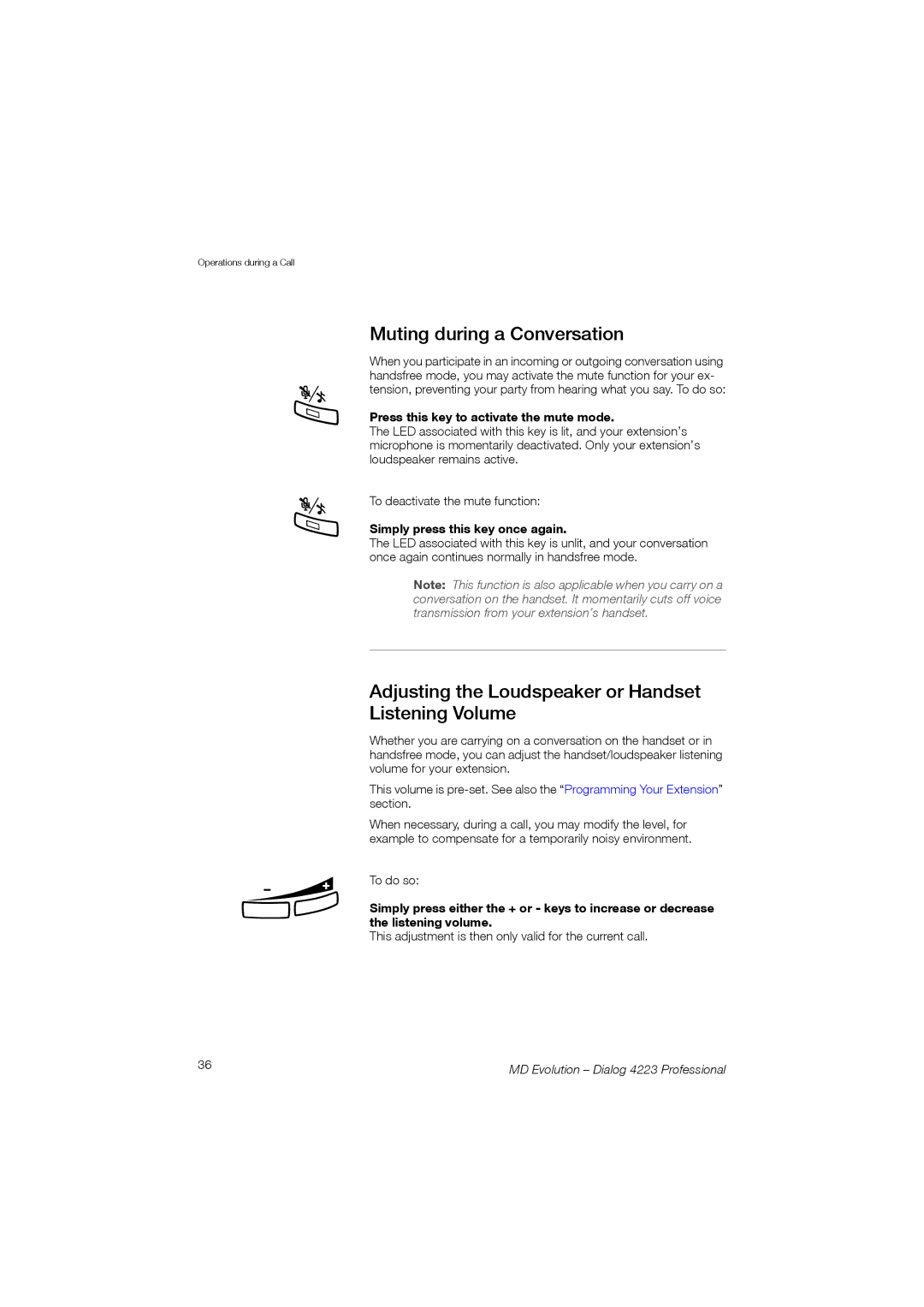 Aastra Telecom 4223 manual Muting during a Conversation, Adjusting the Loudspeaker or Handset Listening Volume 