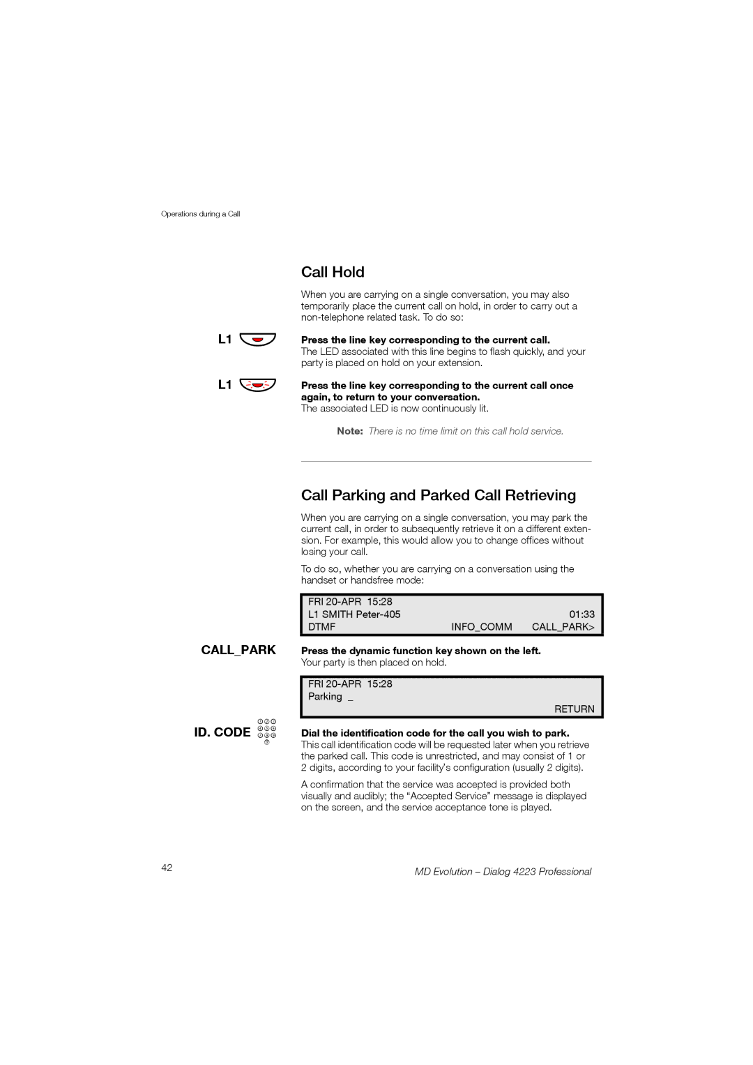 Aastra Telecom 4223 manual Call Hold, Call Parking and Parked Call Retrieving, L1 ÔÕ L1 ÔÖ Callpark, ID. Code z 