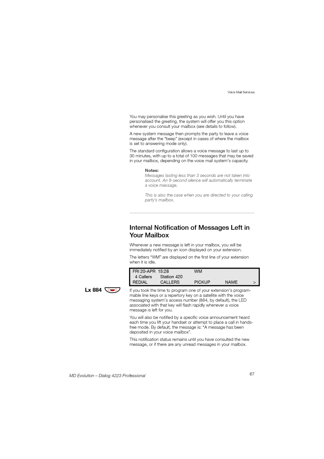 Aastra Telecom 4223 manual Internal Notification of Messages Left in Your Mailbox, Lx 884 ÖÔ 