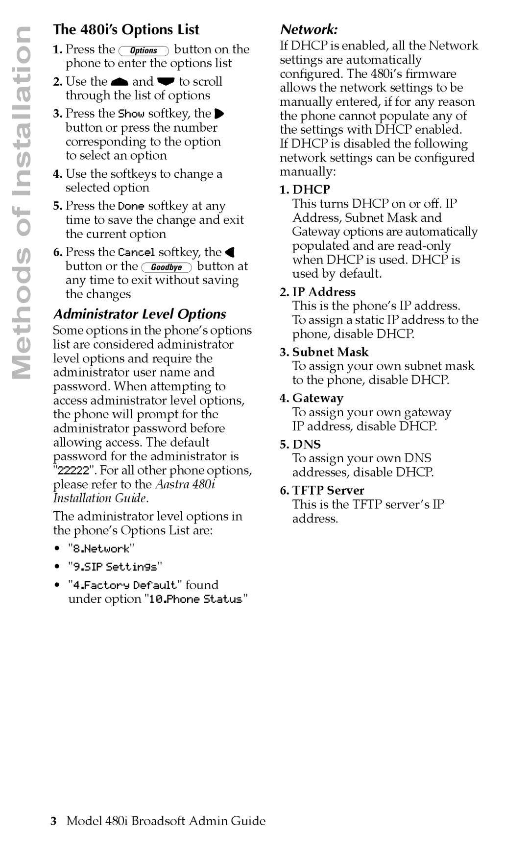 Aastra Telecom 480i BROADSOFT manual 480i’s Options List 