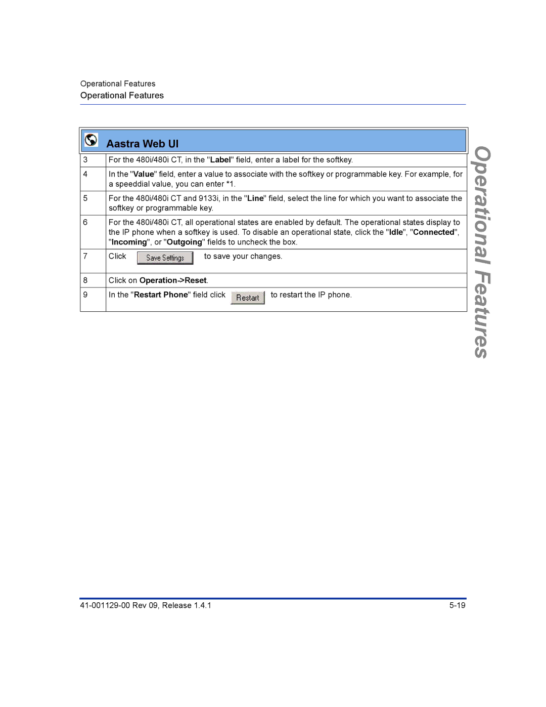 Aastra Telecom 480I CT manual Restart Phone field click To restart the IP phone 