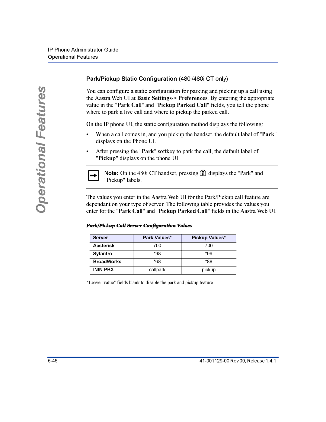 Aastra Telecom 480I CT Park/Pickup Static Configuration 480i/480i CT only, Park/Pickup Call Server Configuration Values 