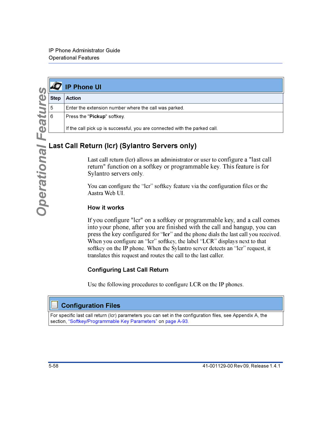 Aastra Telecom 480I CT manual Last Call Return lcr Sylantro Servers only, How it works, Configuring Last Call Return 