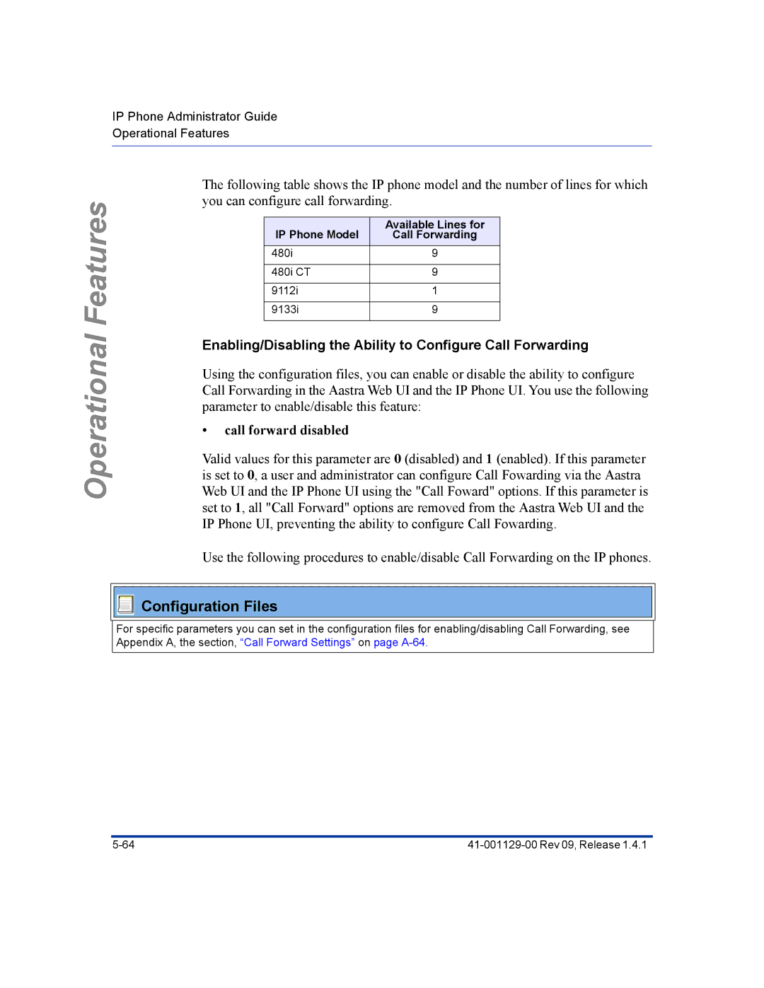 Aastra Telecom 480I CT manual Enabling/Disabling the Ability to Configure Call Forwarding, Call forward disabled 