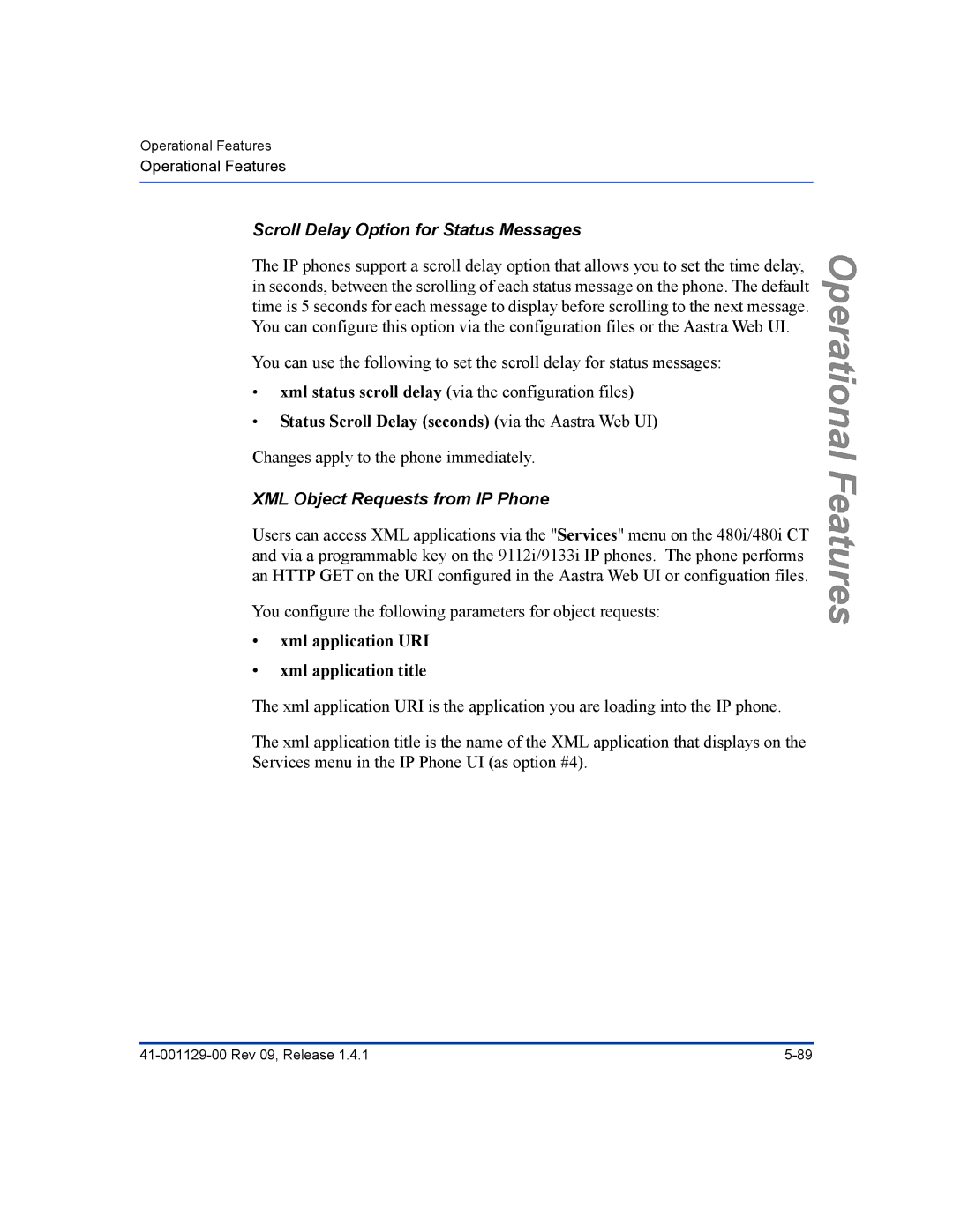 Aastra Telecom 480I CT manual Scroll Delay Option for Status Messages, Status Scroll Delay seconds via the Aastra Web UI 