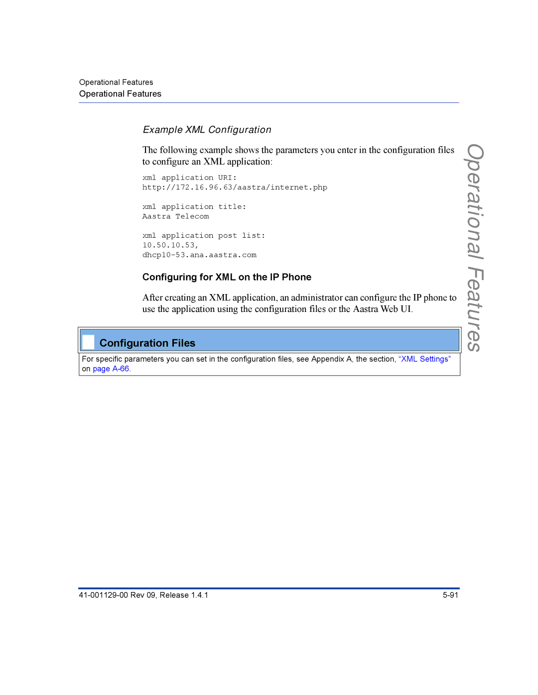 Aastra Telecom 480I CT manual Example XML Configuration, Configuring for XML on the IP Phone 