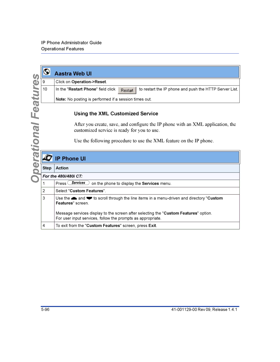 Aastra Telecom 480I CT manual Using the XML Customized Service, Select Custom Features 