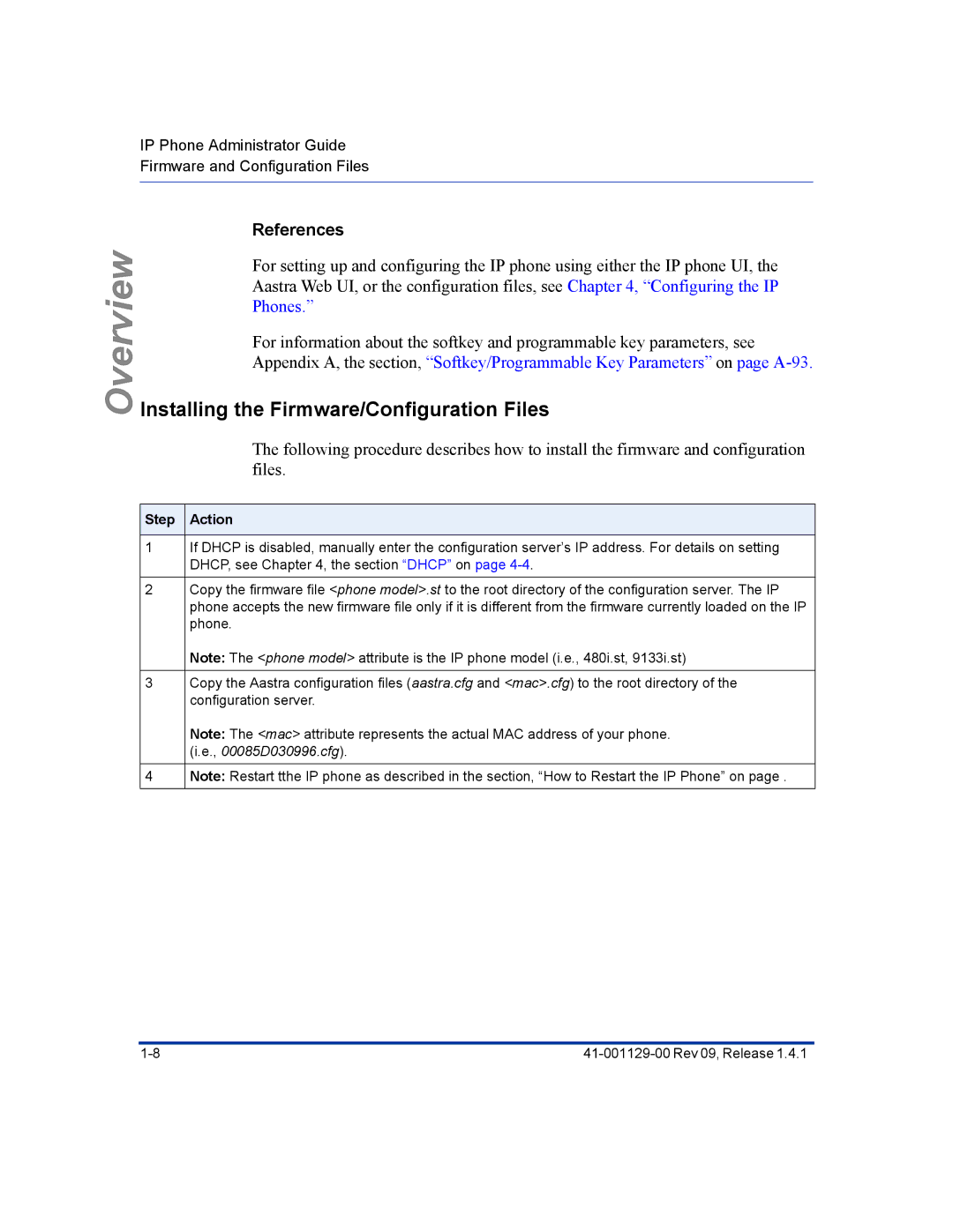 Aastra Telecom 480I CT manual Installing the Firmware/Configuration Files, Step Action 