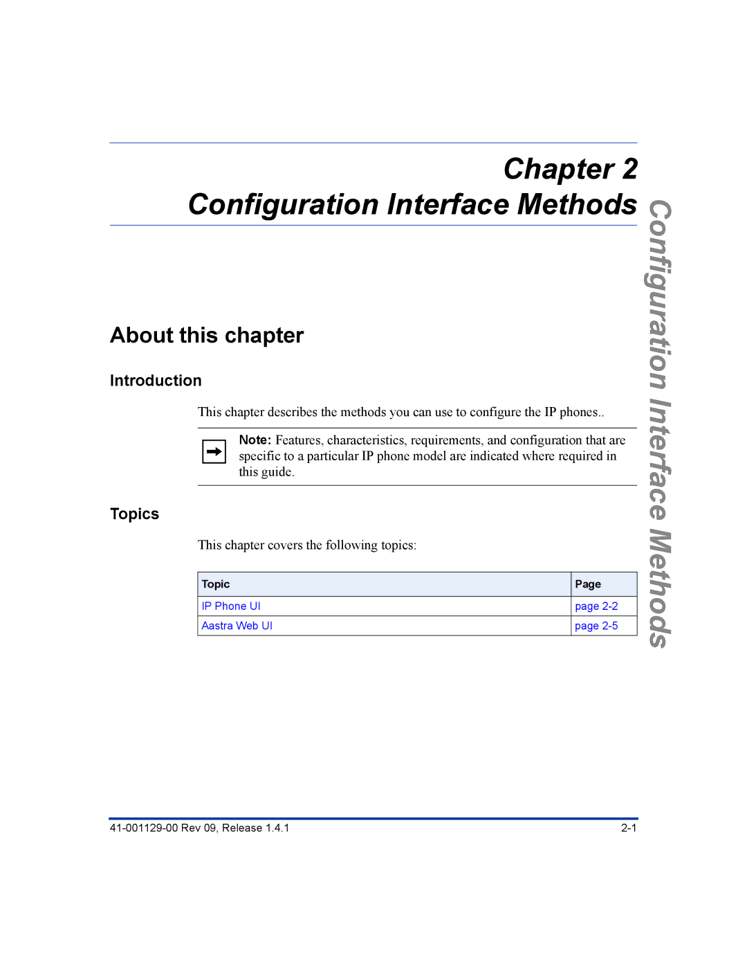 Aastra Telecom 480I CT manual Configuration Interface Methods 