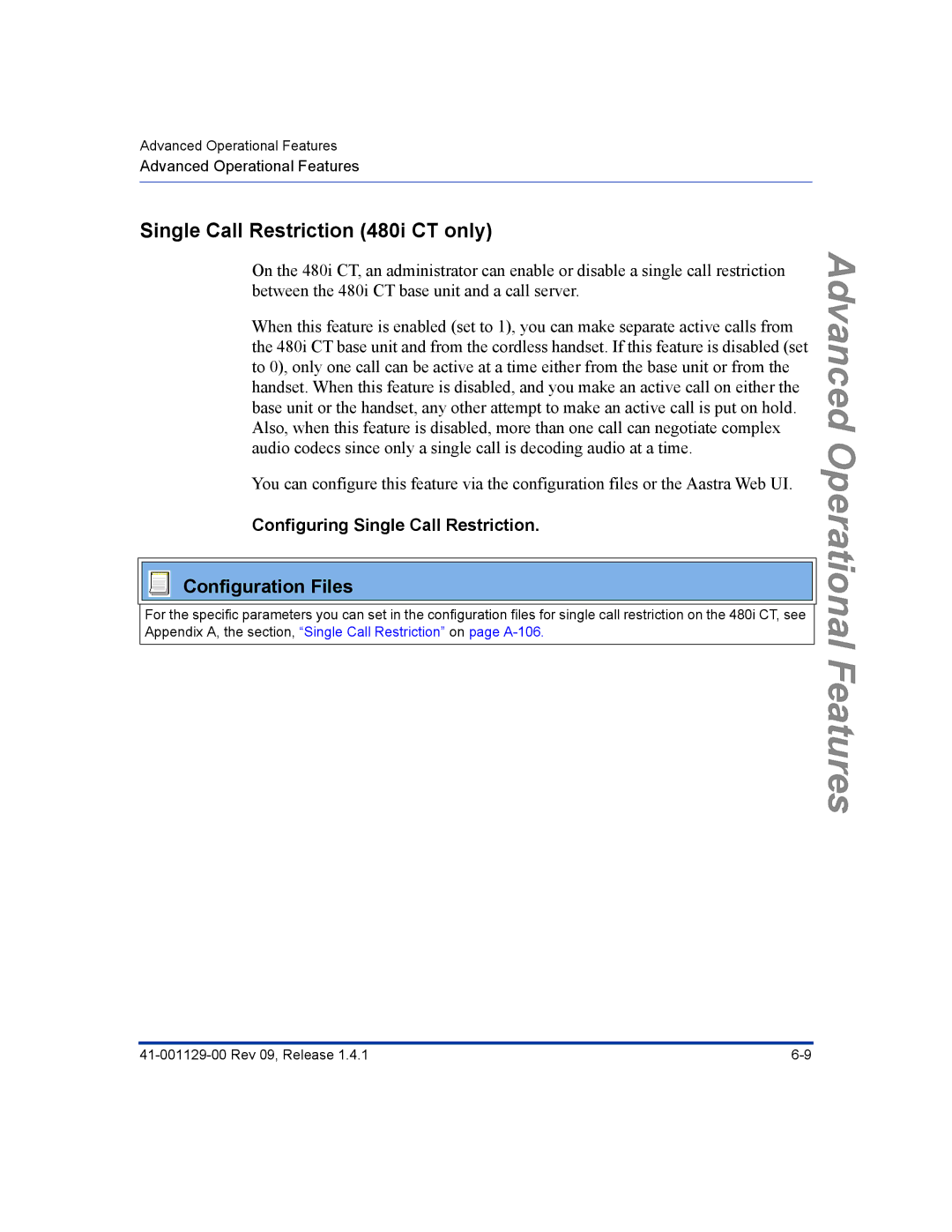 Aastra Telecom 480I CT manual Single Call Restriction 480i CT only, Configuring Single Call Restriction 