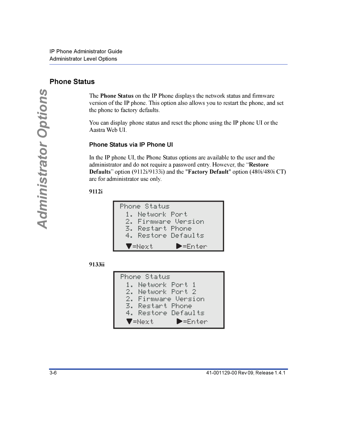 Aastra Telecom 480I CT manual Phone Status via IP Phone UI, 9112i, 9133ii 