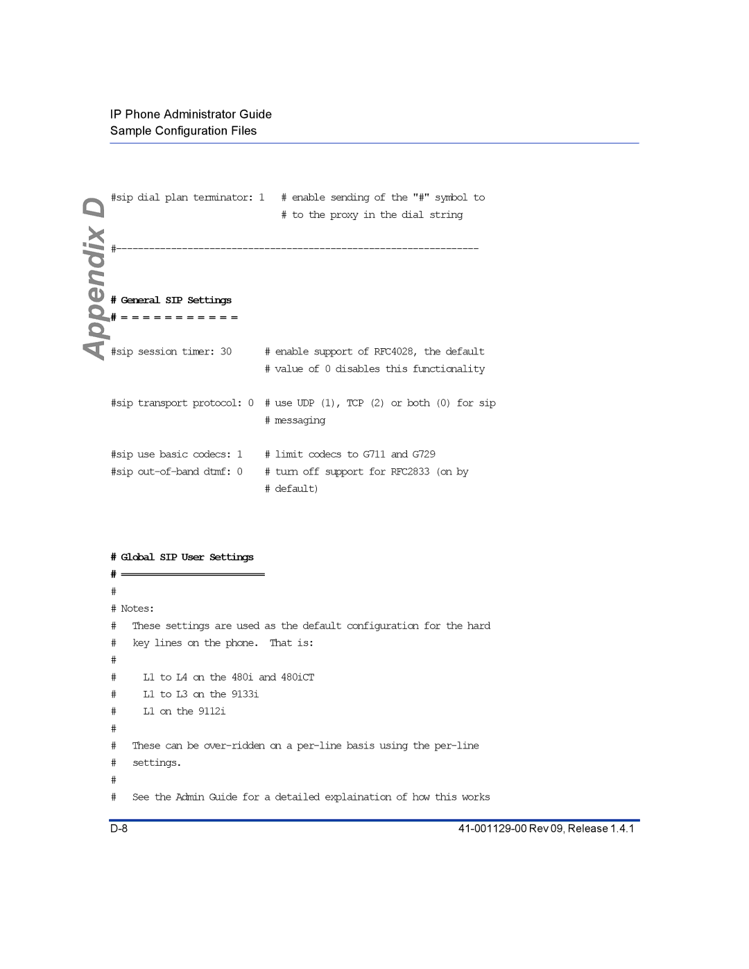 Aastra Telecom 480I CT manual # General SIP Settings # = = = = = = = = = = = 