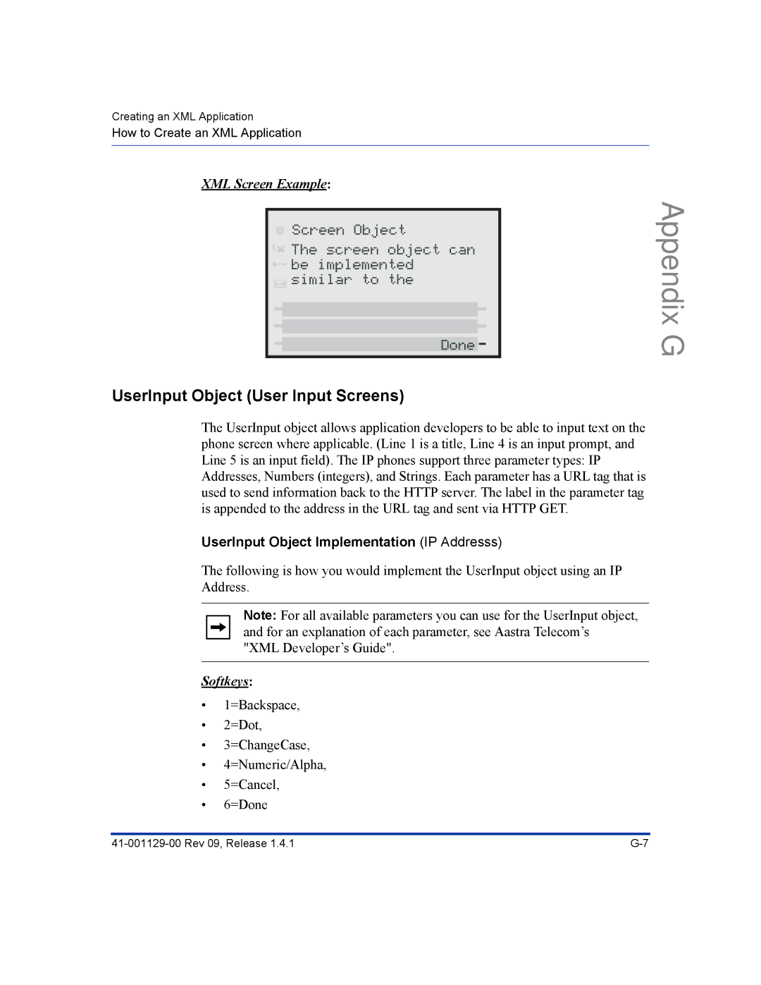 Aastra Telecom 480I CT manual UserInput Object User Input Screens, UserInput Object Implementation IP Addresss 