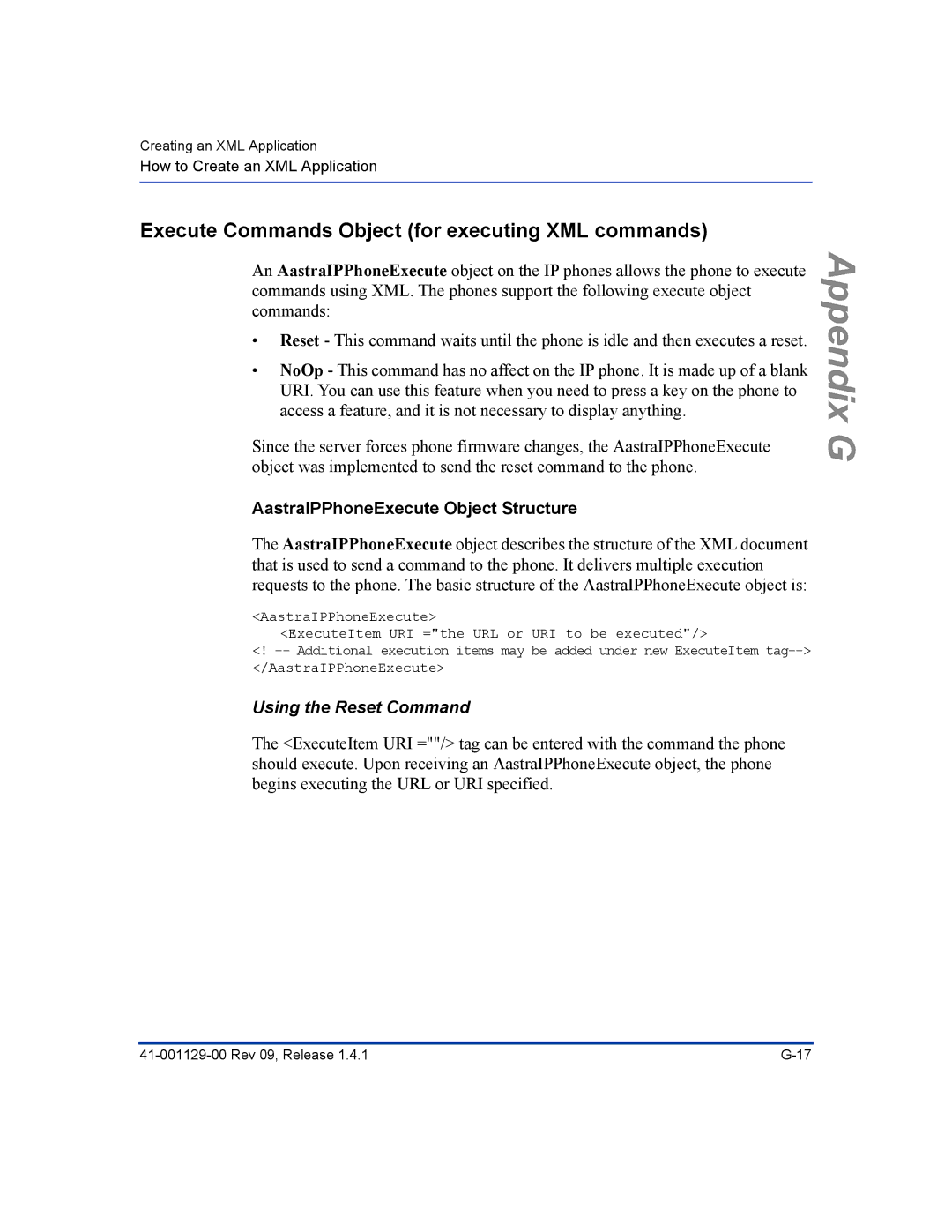 Aastra Telecom 480I CT manual Execute Commands Object for executing XML commands, AastraIPPhoneExecute Object Structure 