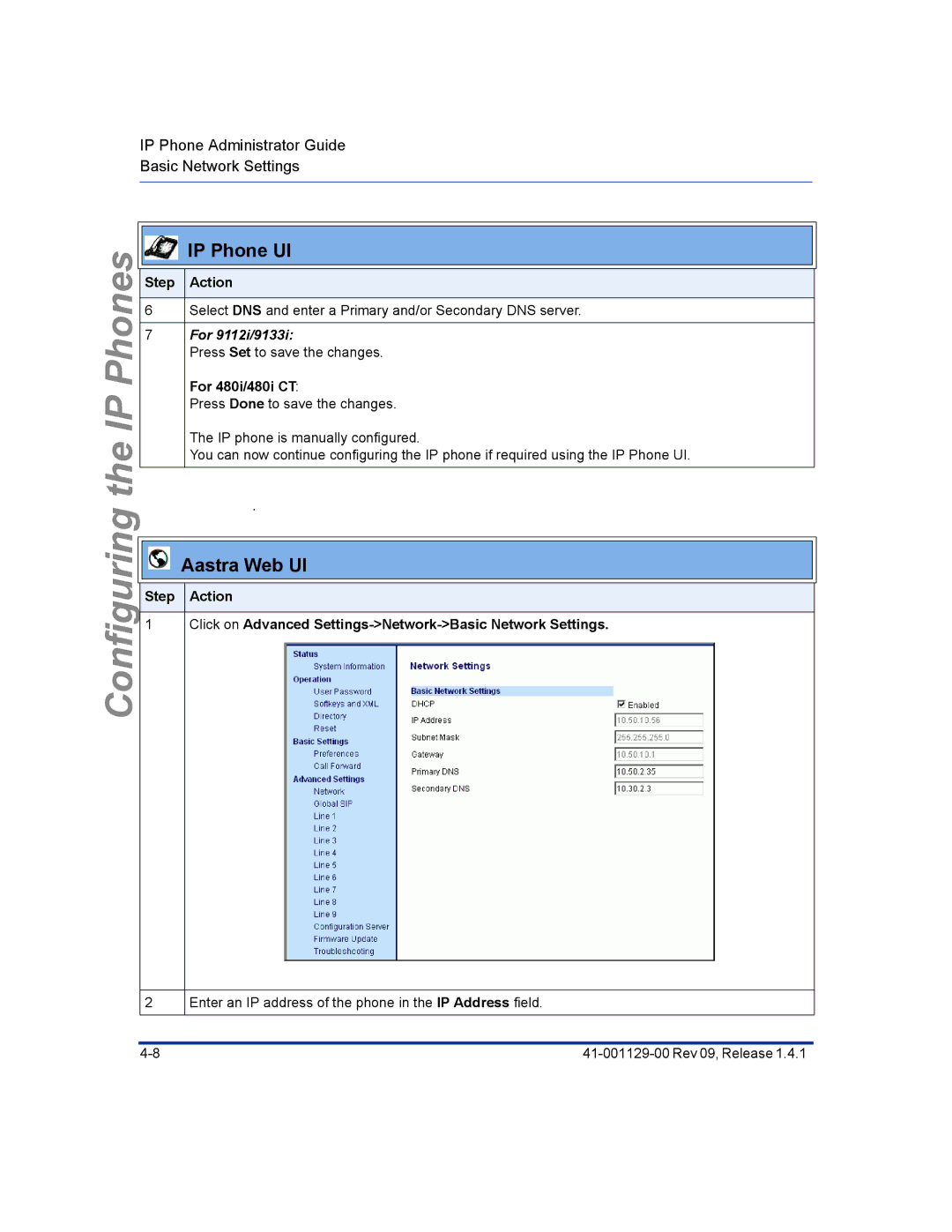 Aastra Telecom 480I CT manual Select DNS and enter a Primary and/or Secondary DNS server 