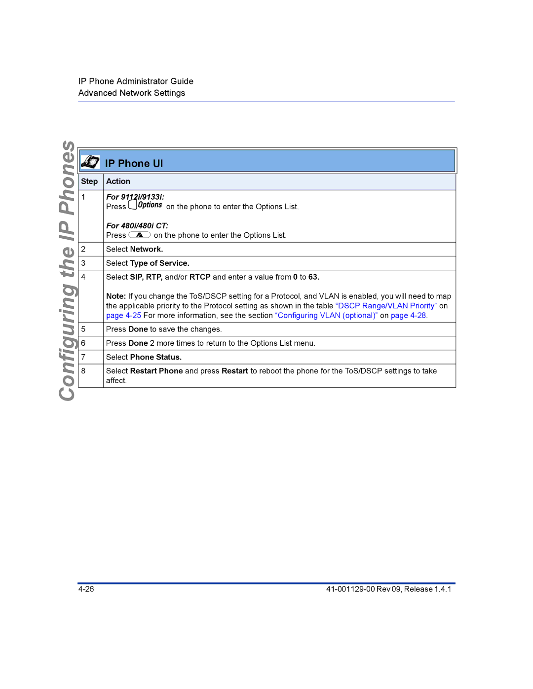 Aastra Telecom 480I CT manual Select Network Select Type of Service, Select Phone Status 