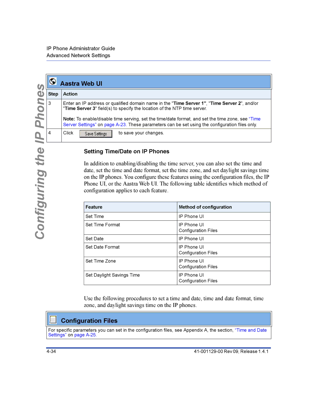 Aastra Telecom 480I CT manual Setting Time/Date on IP Phones, Feature Method of configuration 