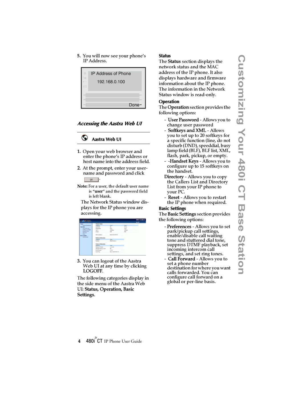 Aastra Telecom 480I CT manual Accessing the Aastra Web UI, UI Status, Operation, Basic Settings 