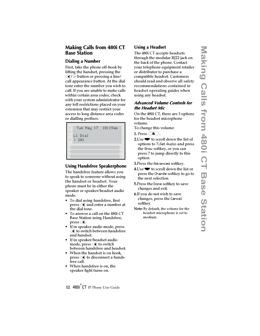 Aastra Telecom 480I CT manual Making Calls from 480i CT Base Station, Dialing a Number, Using a Headset 