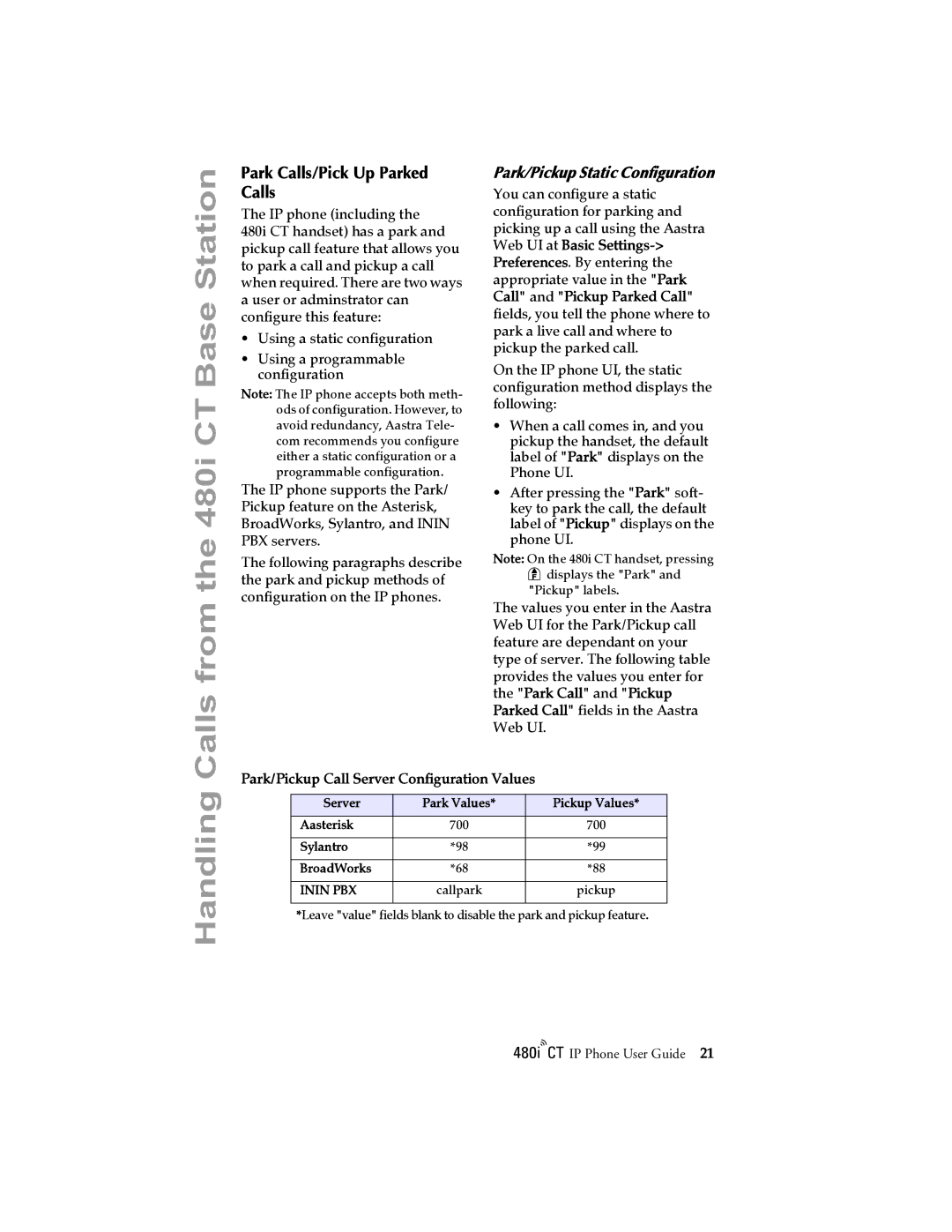 Aastra Telecom 480I CT manual Calls from the 480i CT Base Station, Handling, Park Calls/Pick Up Parked Calls 