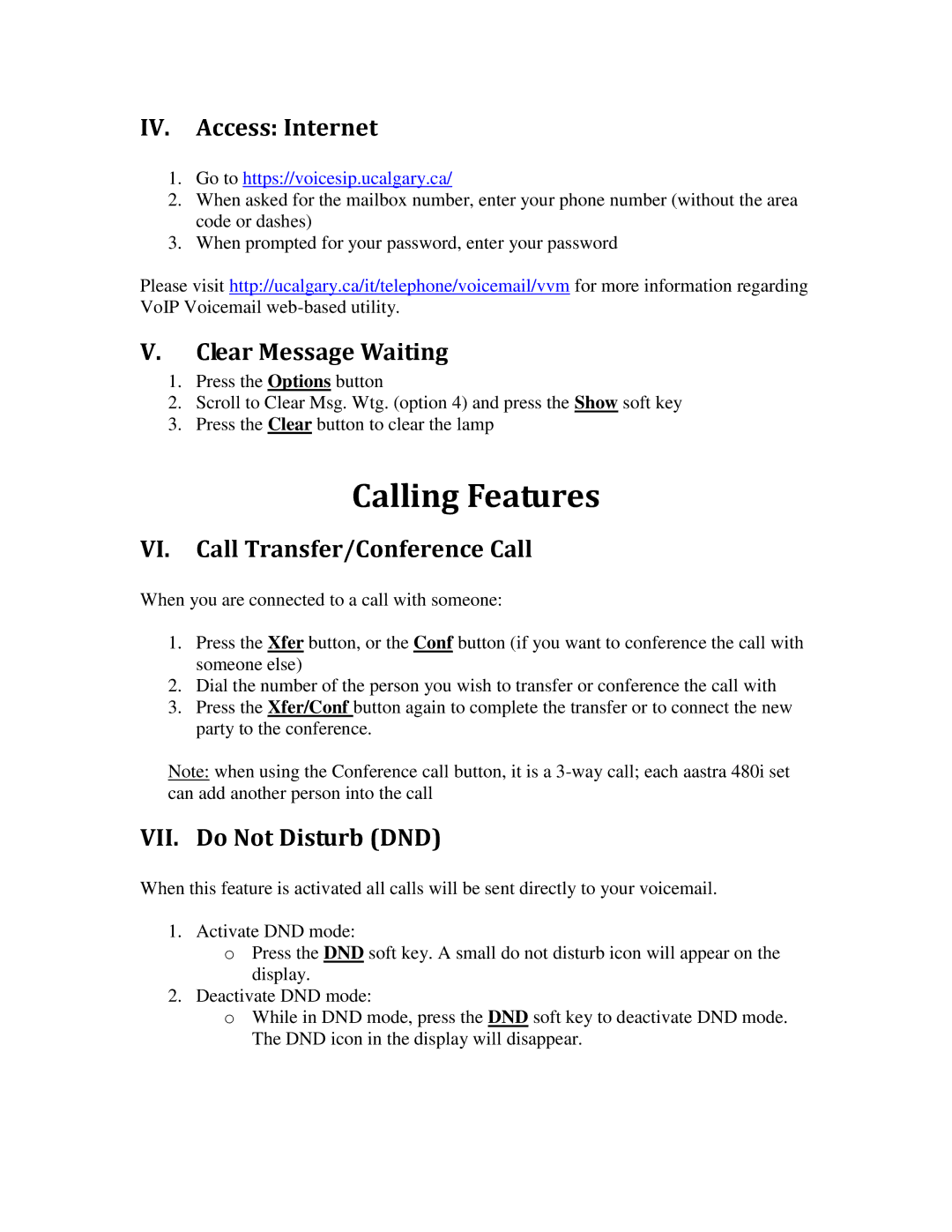 Aastra Telecom 480I manual Calling Features, IV. Access Internet, Clear Message Waiting, VI. Call Transfer/Conference Call 