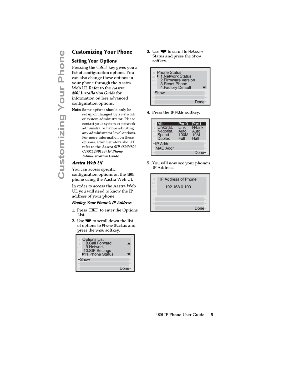 Aastra Telecom 480I manual Customizing Your Phone, Setting Your Options, Aastra Web UI 