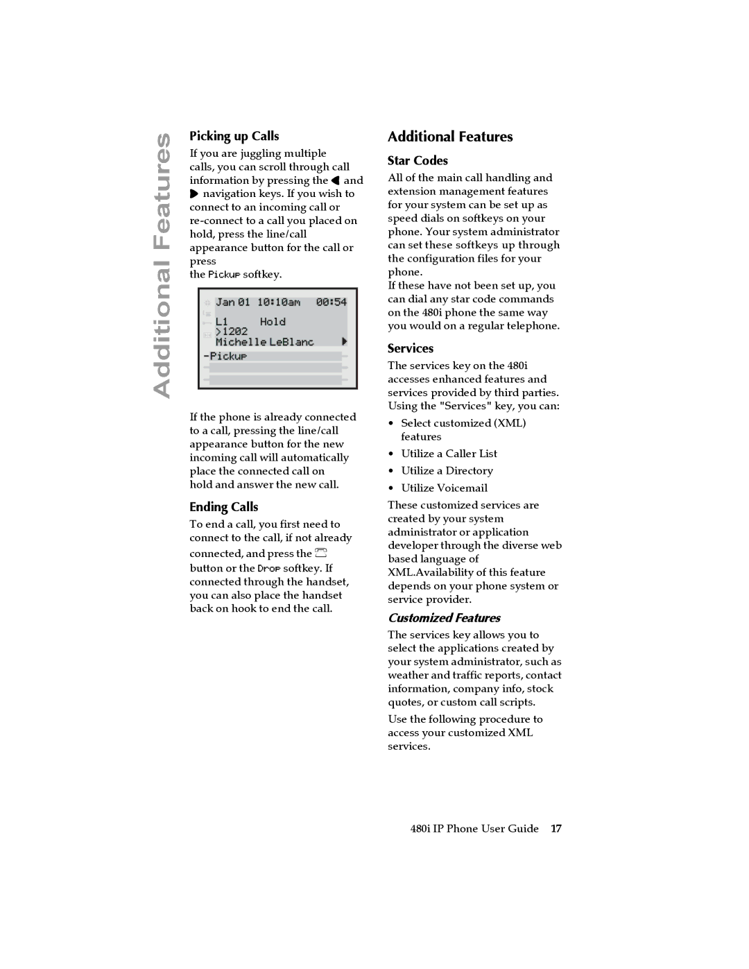 Aastra Telecom 480I manual Additional Features 