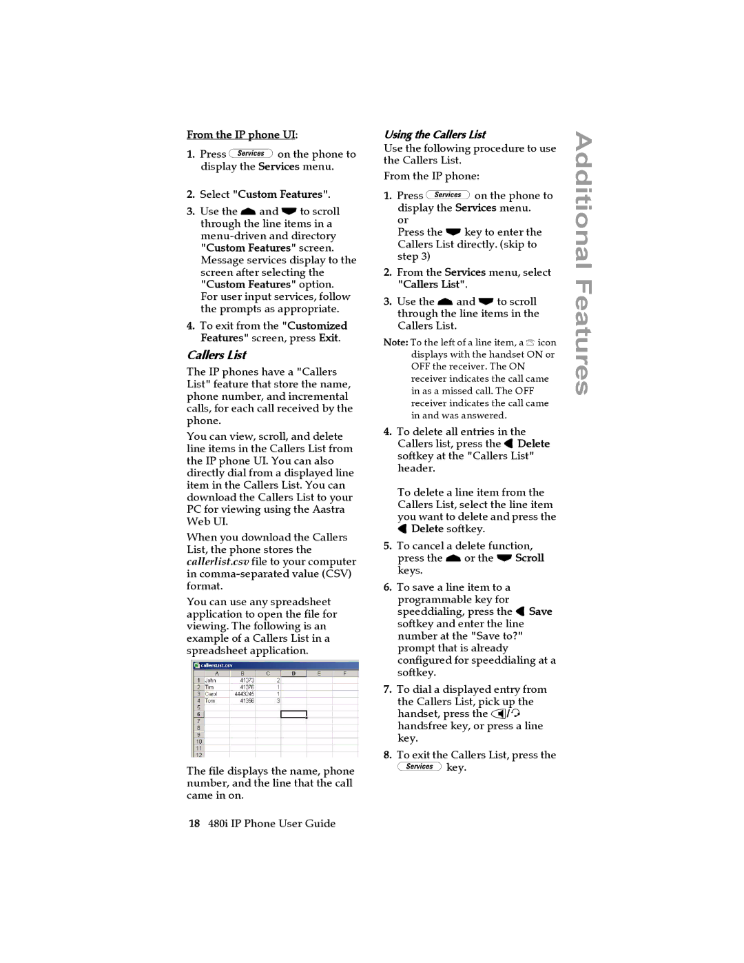 Aastra Telecom 480I manual From the IP phone UI, Select Custom Features, Using the Callers List 