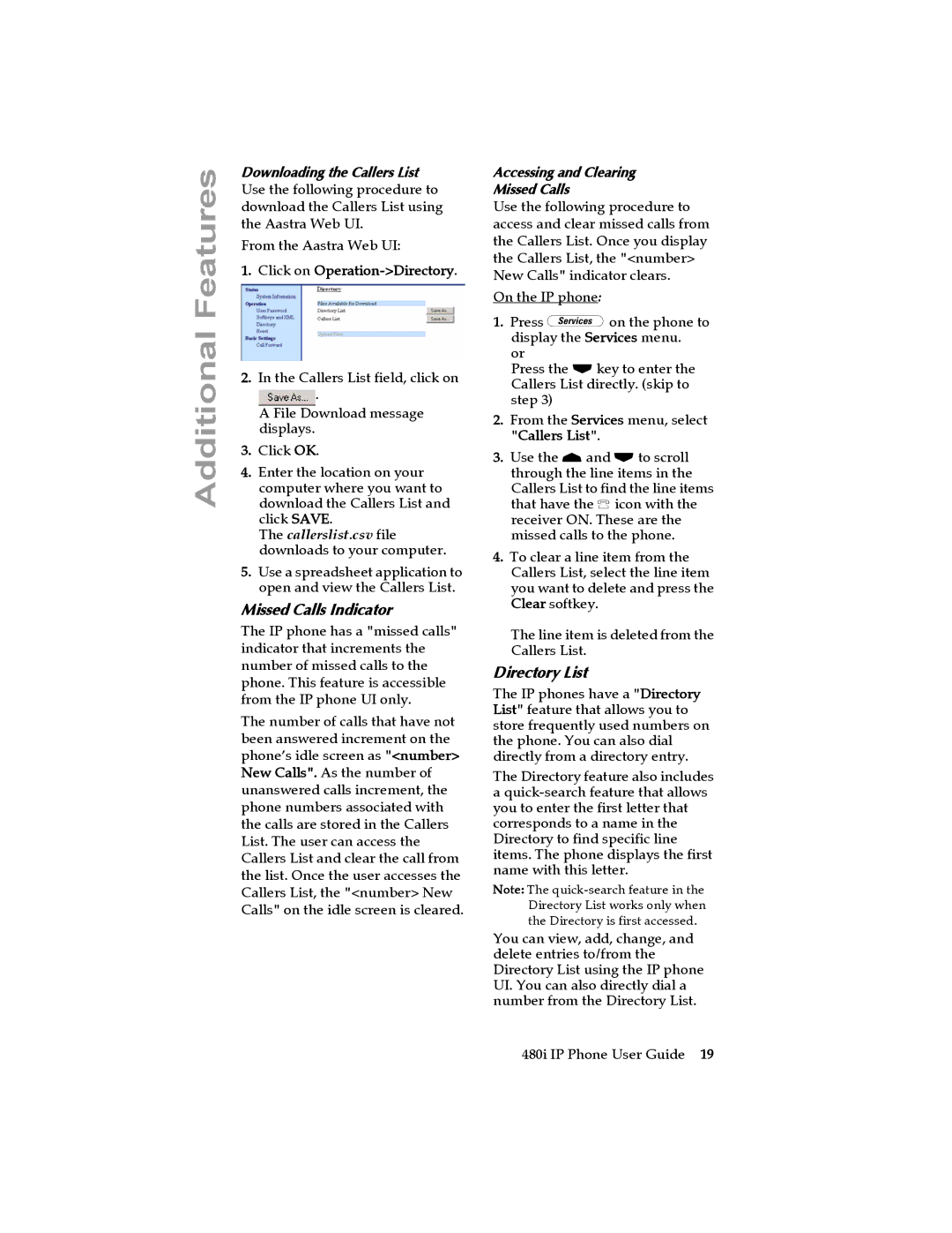 Aastra Telecom 480I manual Missed Calls Indicator, Directory List, Click on Operation-Directory 