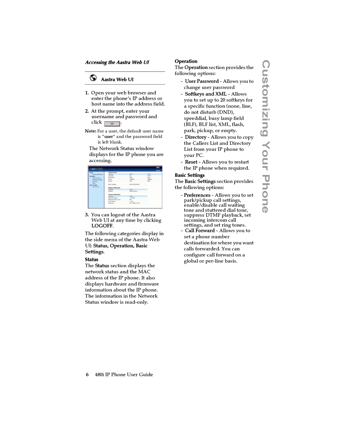 Aastra Telecom 480I manual Accessing the Aastra Web UI, Status, Operation 