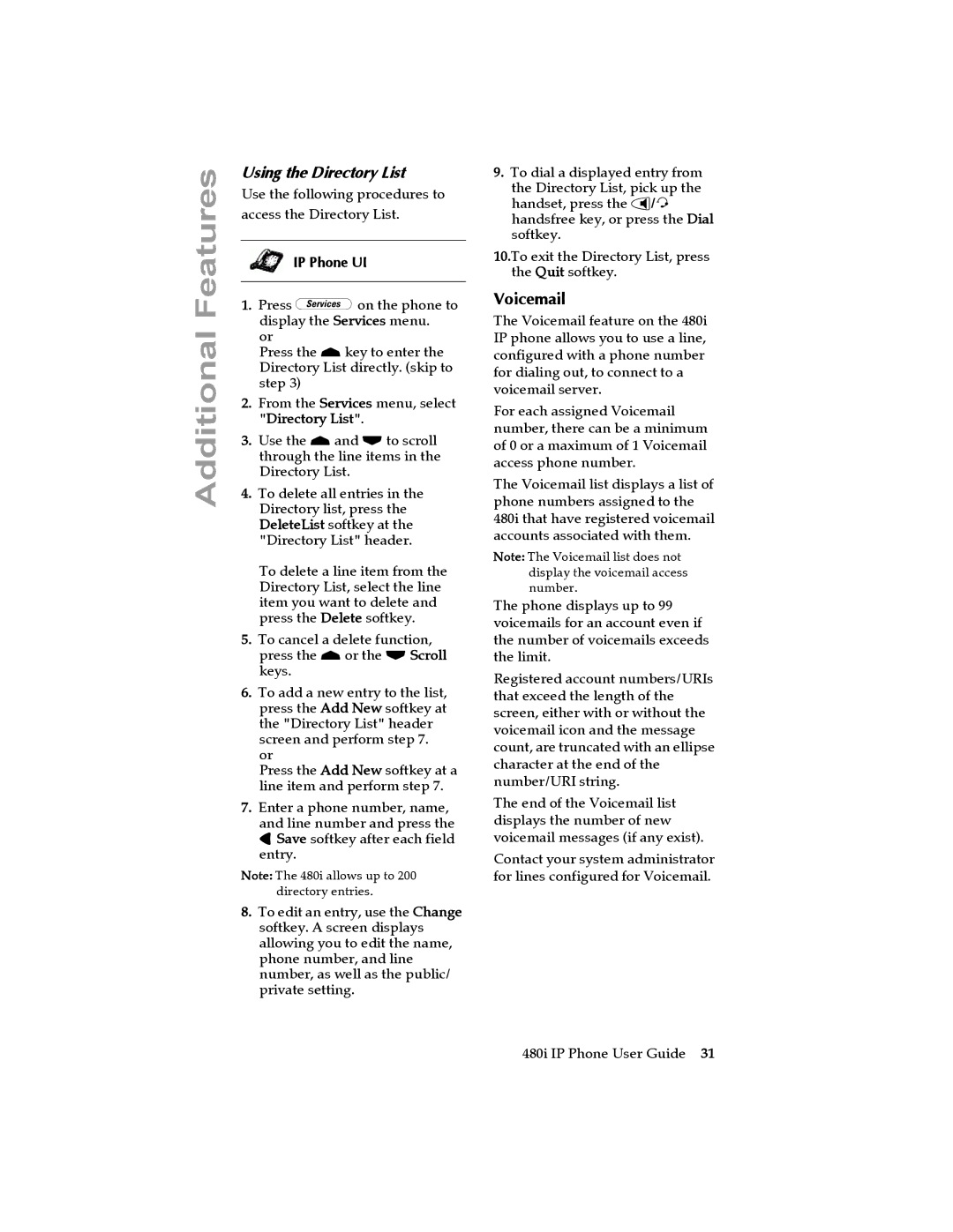 Aastra Telecom 480I manual Voicemail, Using the Directory List 