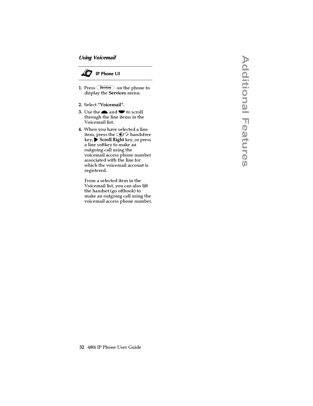 Aastra Telecom 480I manual Using Voicemail 