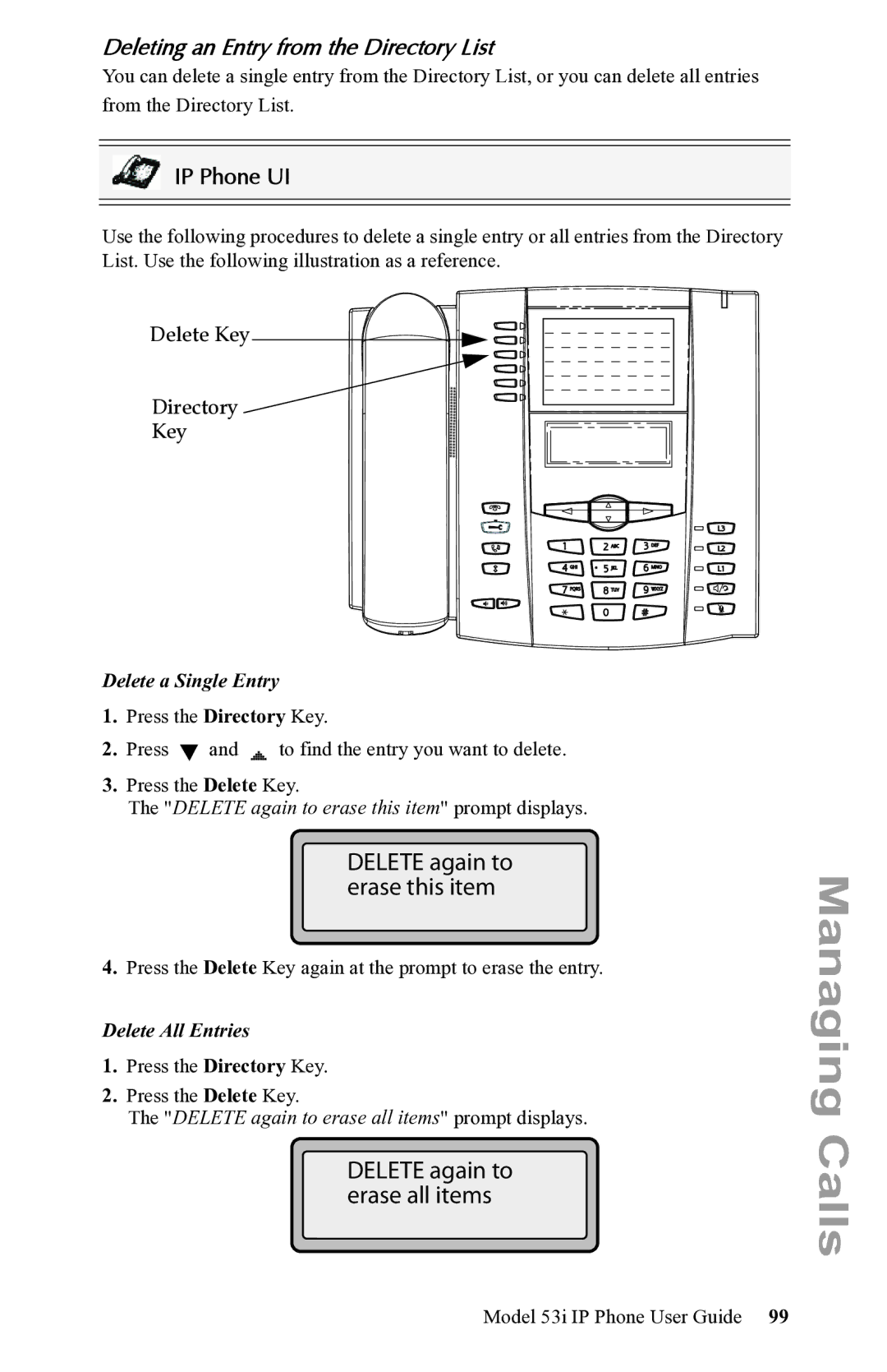 Aastra Telecom 53i IP Phone manual Deleting an Entry from the Directory List, Delete Key Directory 