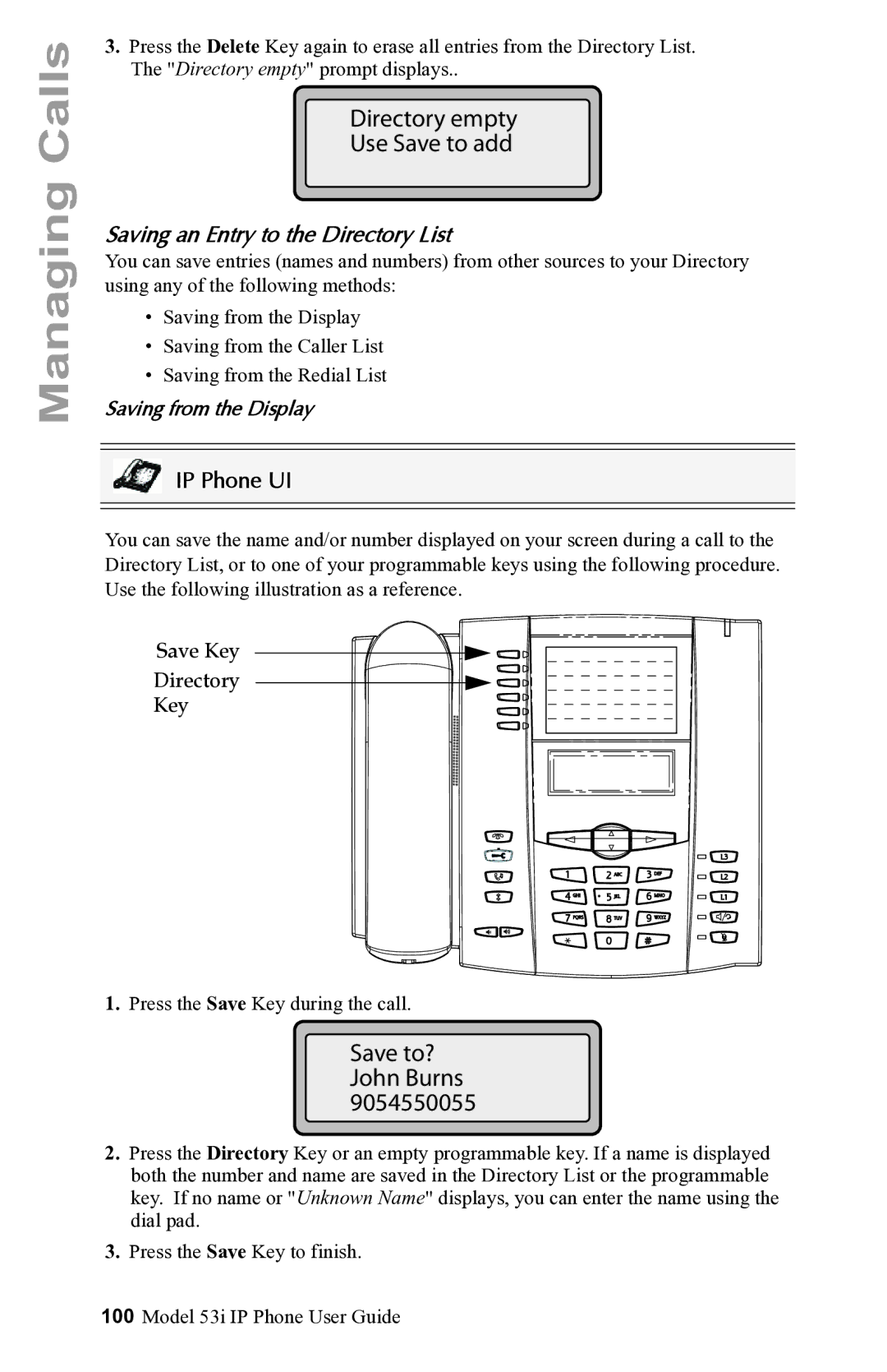 Aastra Telecom 53i IP Phone manual Save to? John Burns, Saving an Entry to the Directory List, Saving from the Display 