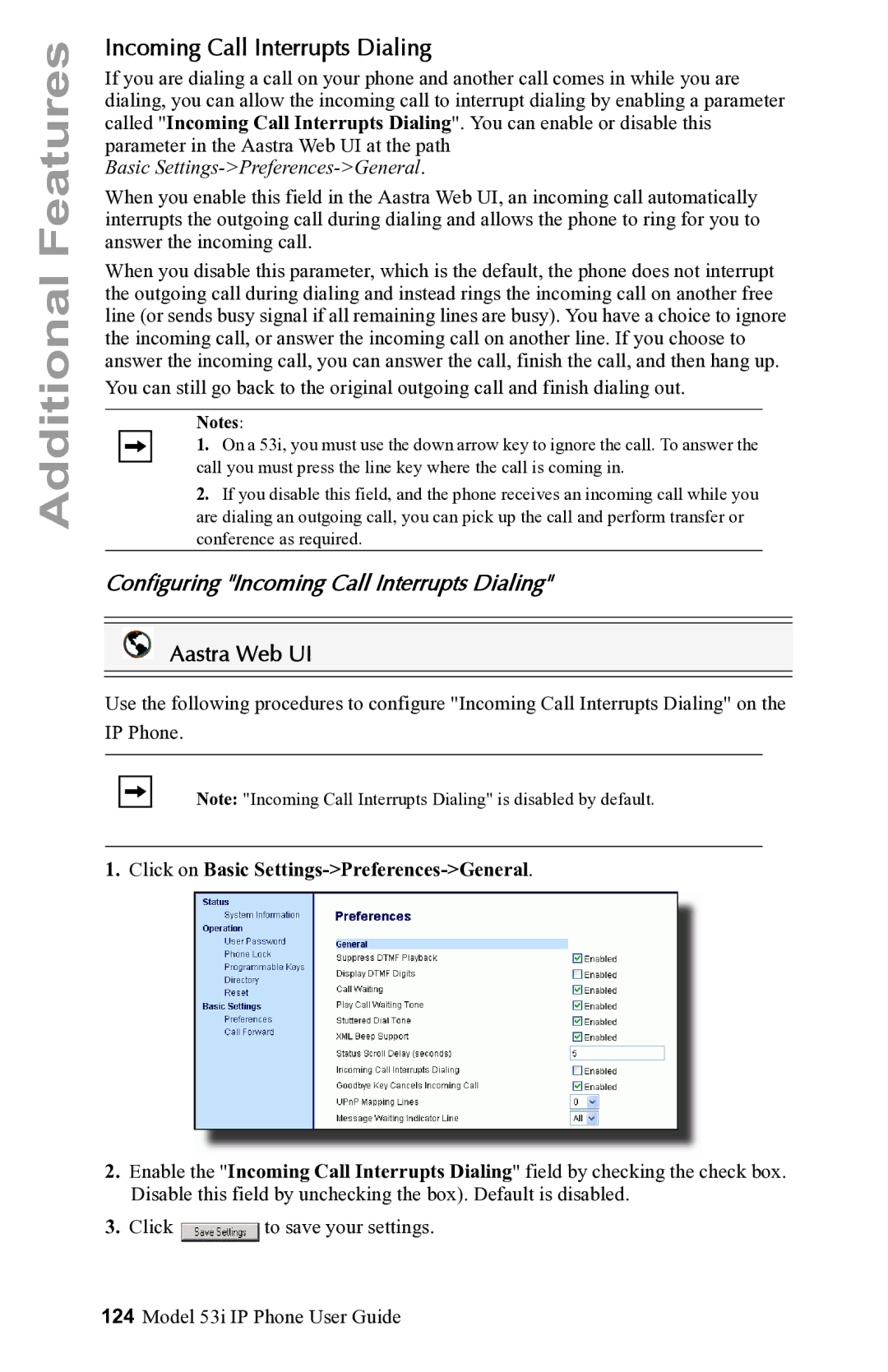 Aastra Telecom 53i IP Phone manual Configuring Incoming Call Interrupts Dialing 