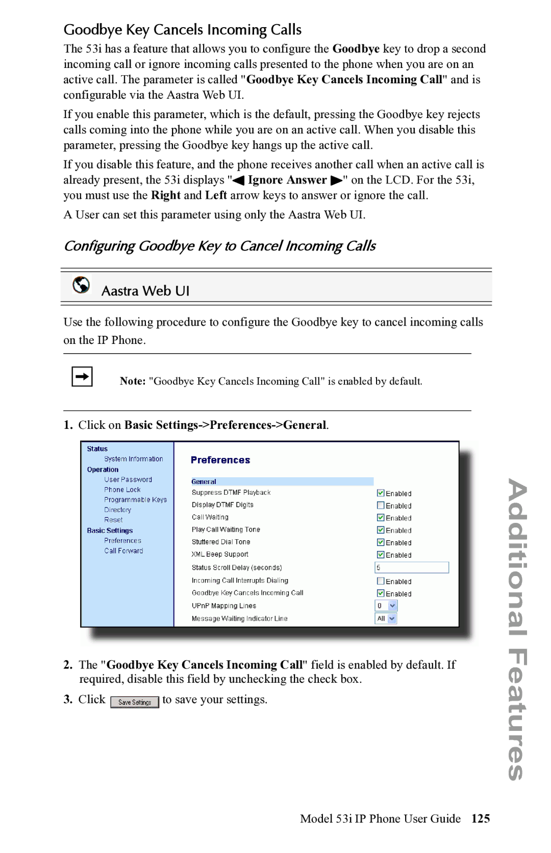 Aastra Telecom 53i IP Phone manual Goodbye Key Cancels Incoming Calls, Configuring Goodbye Key to Cancel Incoming Calls 