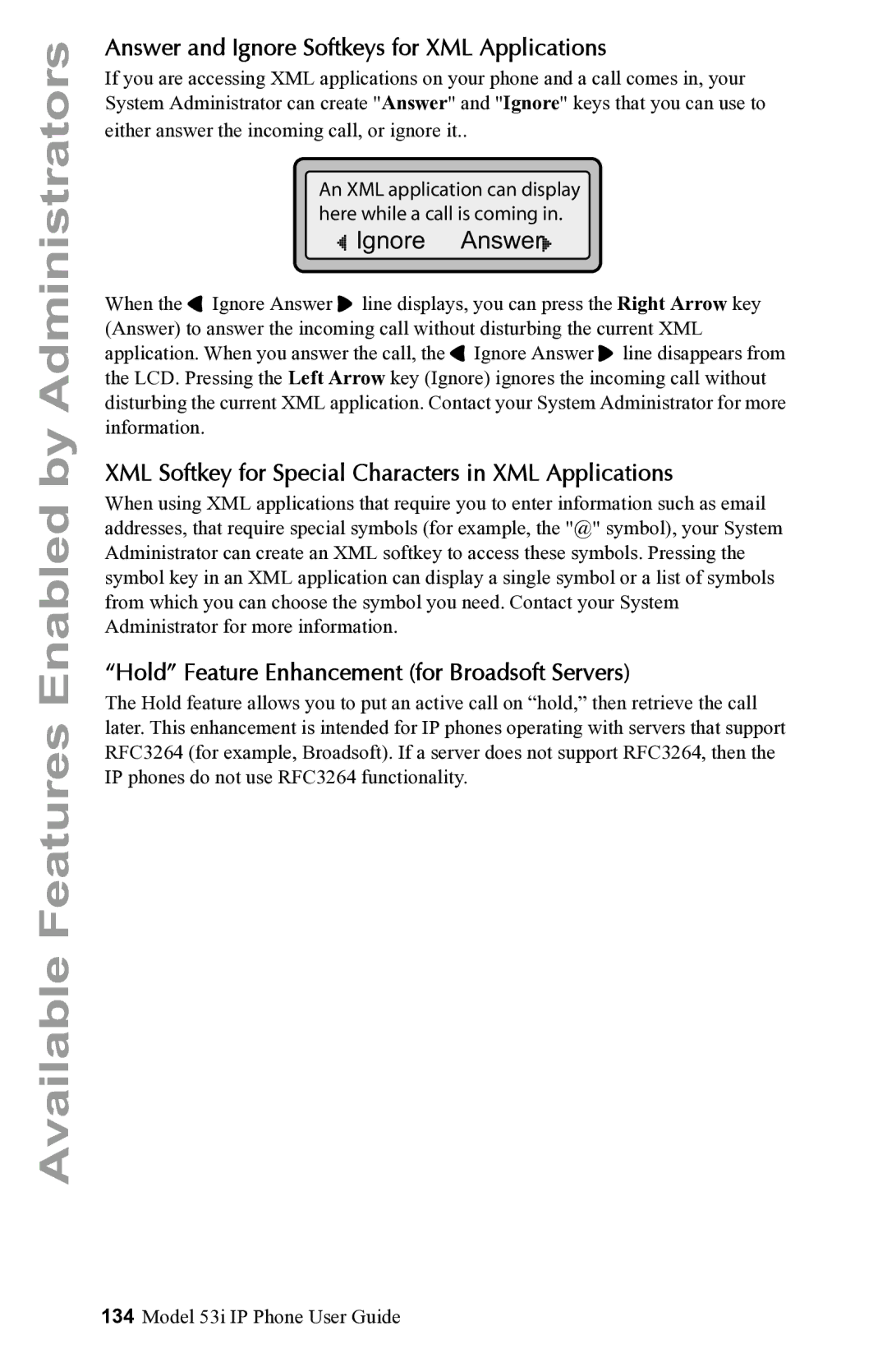 Aastra Telecom 53i IP Phone manual Answer and Ignore Softkeys for XML Applications 