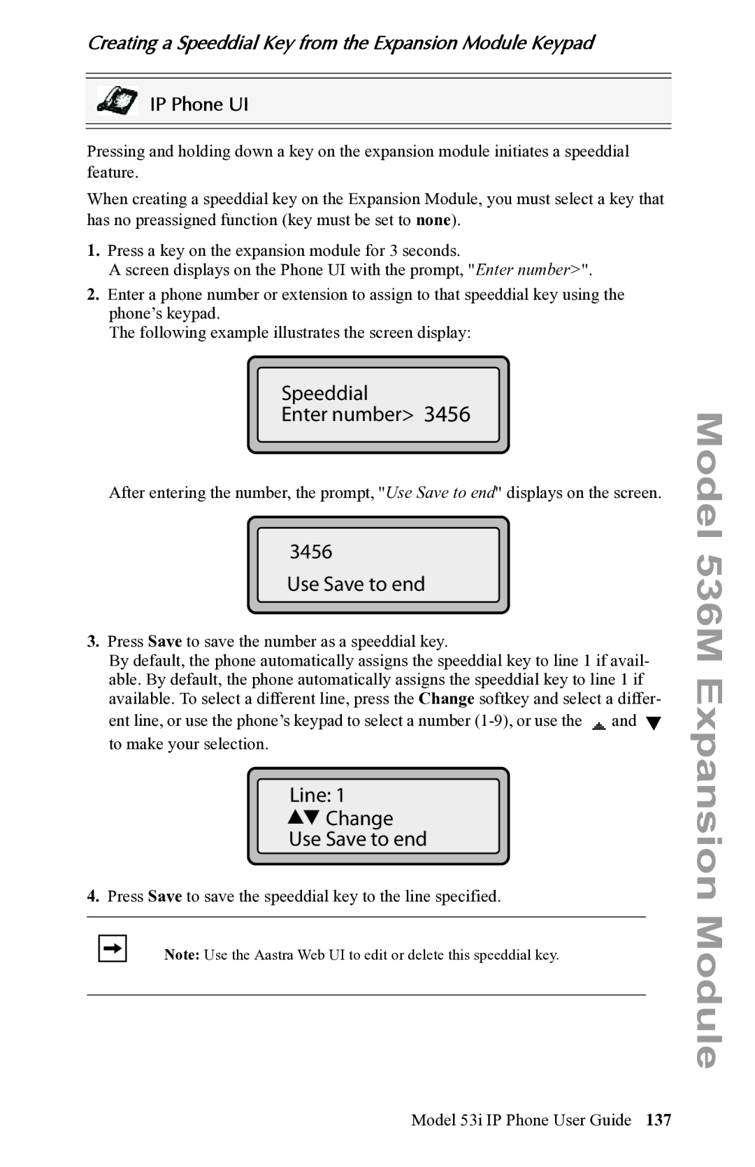 Aastra Telecom 53i IP Phone manual Speeddial Enter number, Creating a Speeddial Key from the Expansion Module Keypad 