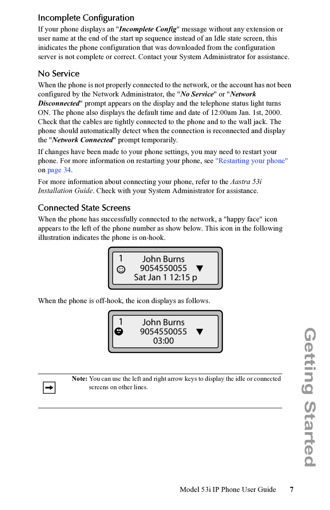 Aastra Telecom 53i IP Phone John Burns Sat Jan 1 1215 p, John Burns 9054550055 0300, Incomplete Configuration, No Service 