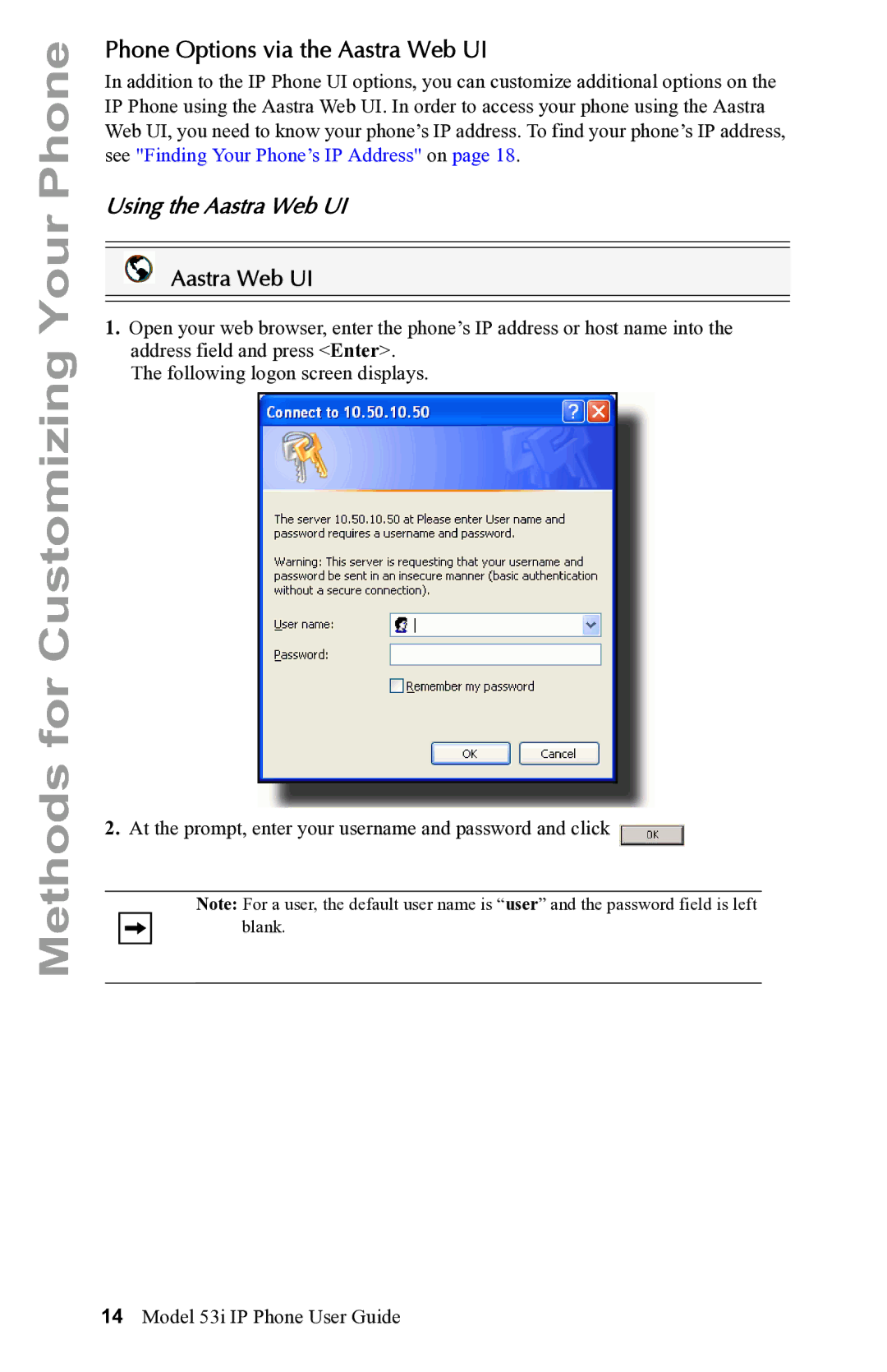 Aastra Telecom 53i IP Phone manual Phone Options via the Aastra Web UI, Using the Aastra Web UI 