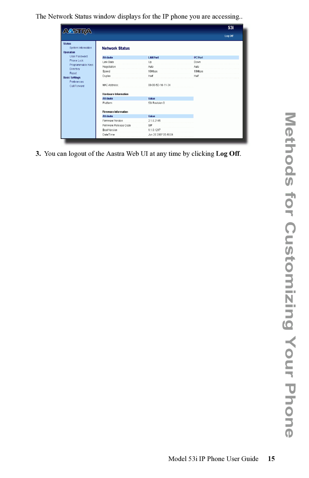 Aastra Telecom 53i IP Phone manual Methods for Customizing Your Phone 