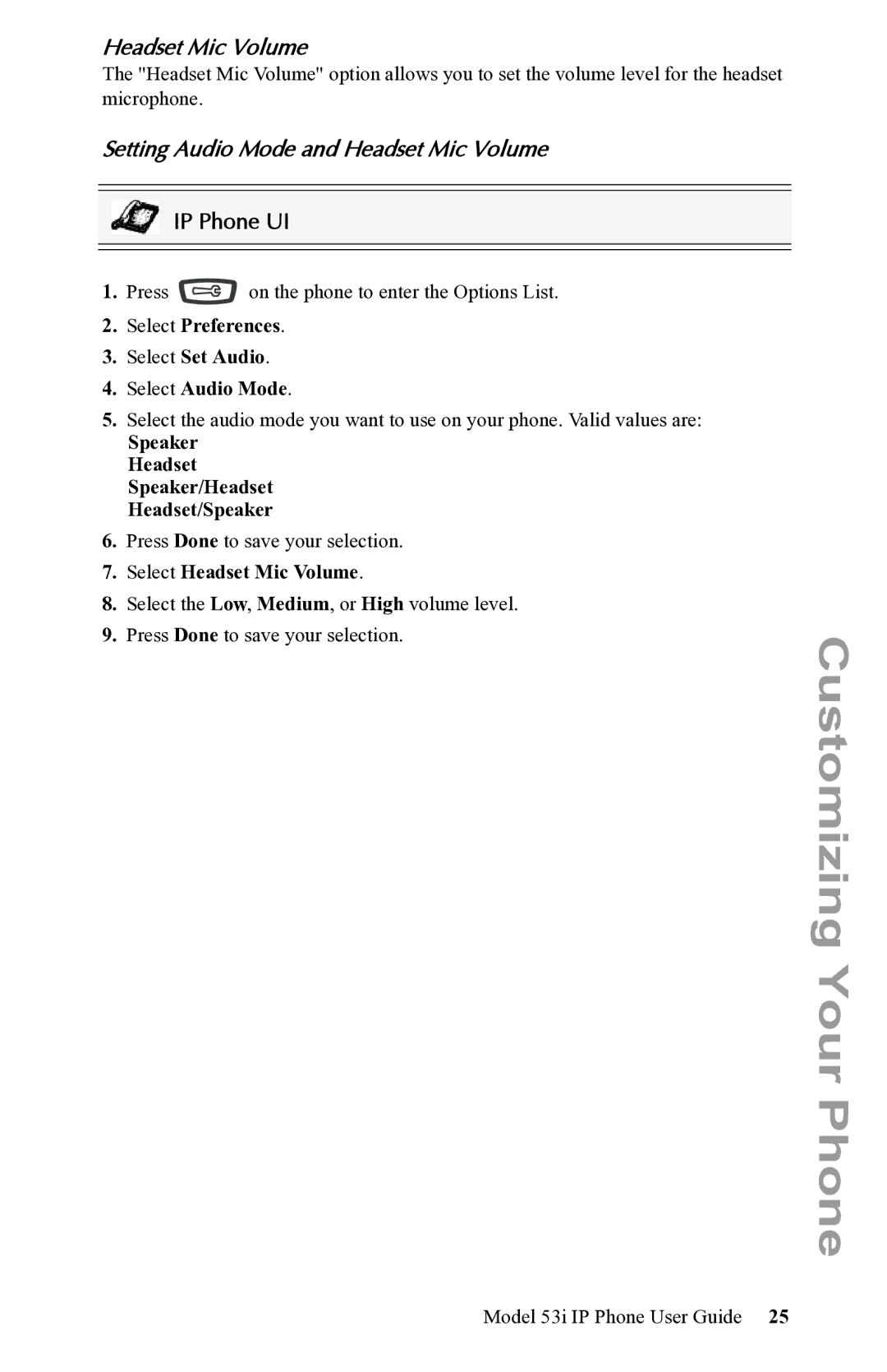 Aastra Telecom 53i IP Phone manual Setting Audio Mode and Headset Mic Volume 