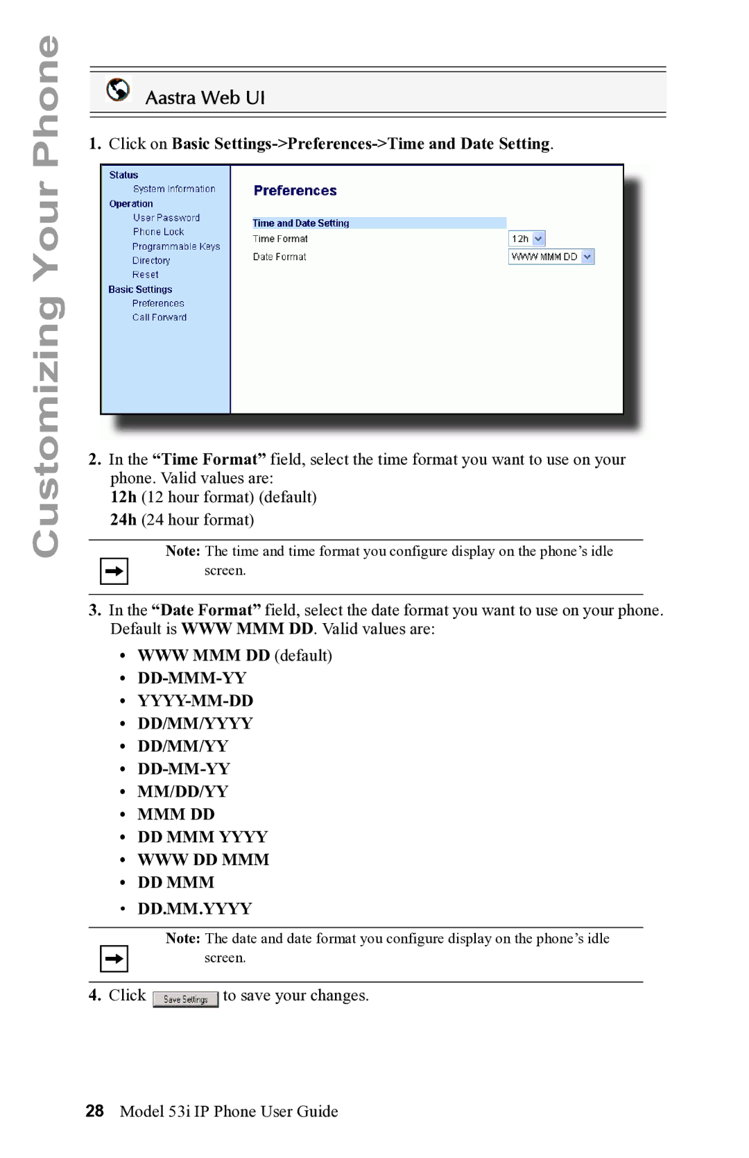 Aastra Telecom 53i IP Phone manual Click on Basic Settings-Preferences-Time and Date Setting, WWW MMM DD default 