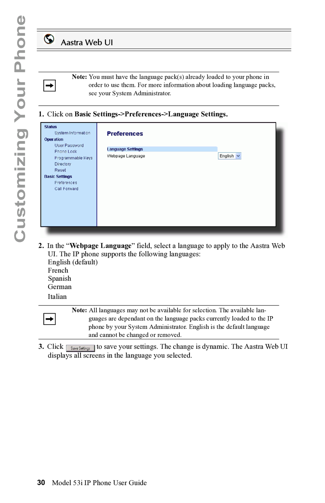 Aastra Telecom 53i IP Phone manual Click on Basic Settings-Preferences-Language Settings 